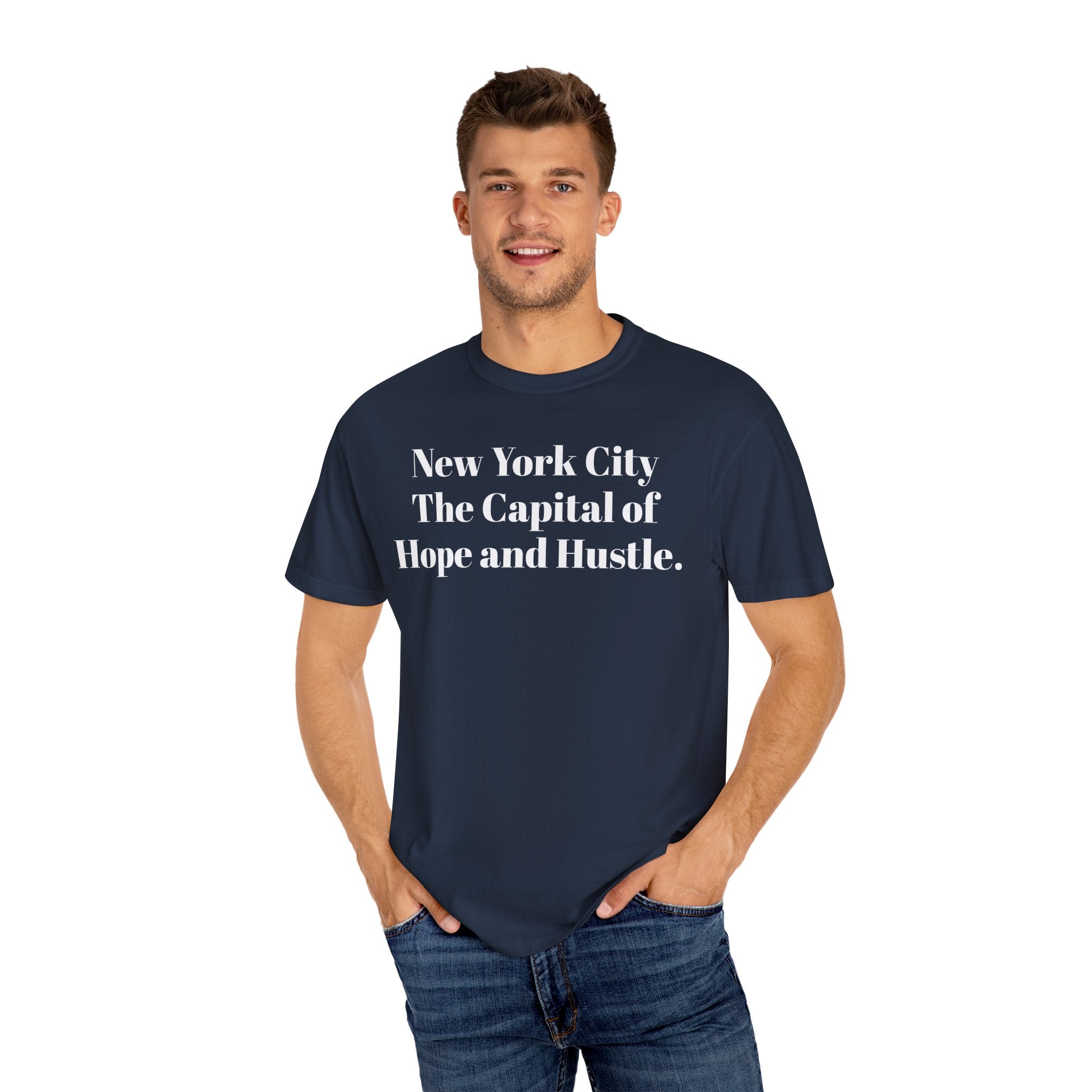 NYC The Capital of Hope and Hustle.