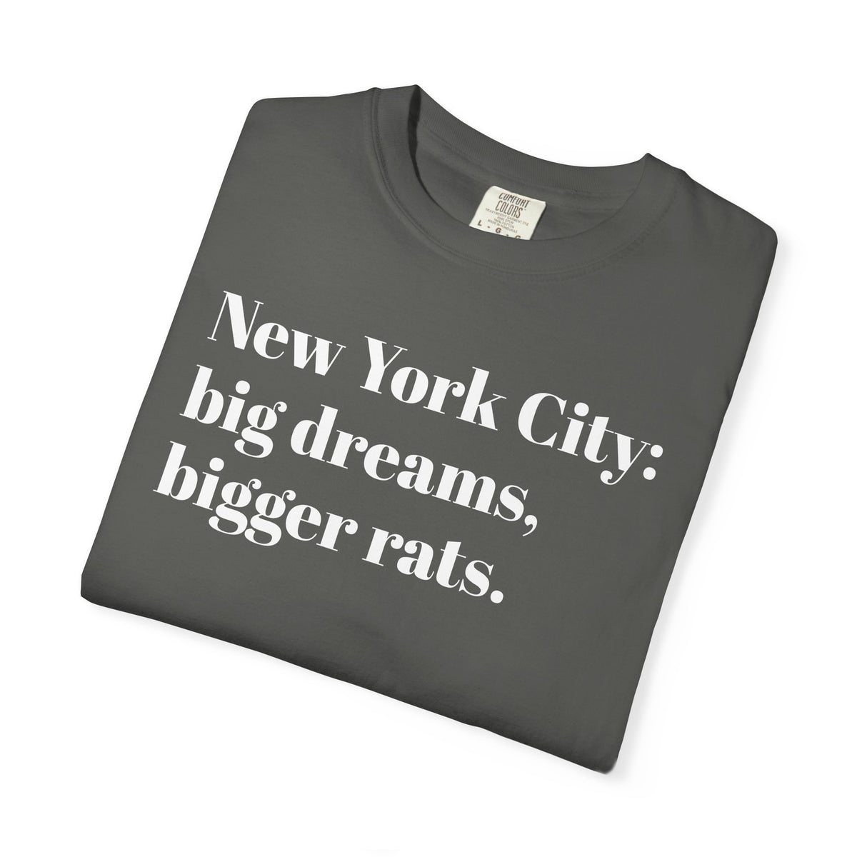 New York City - Dreams Here - So Are Rats - Tee Shirt