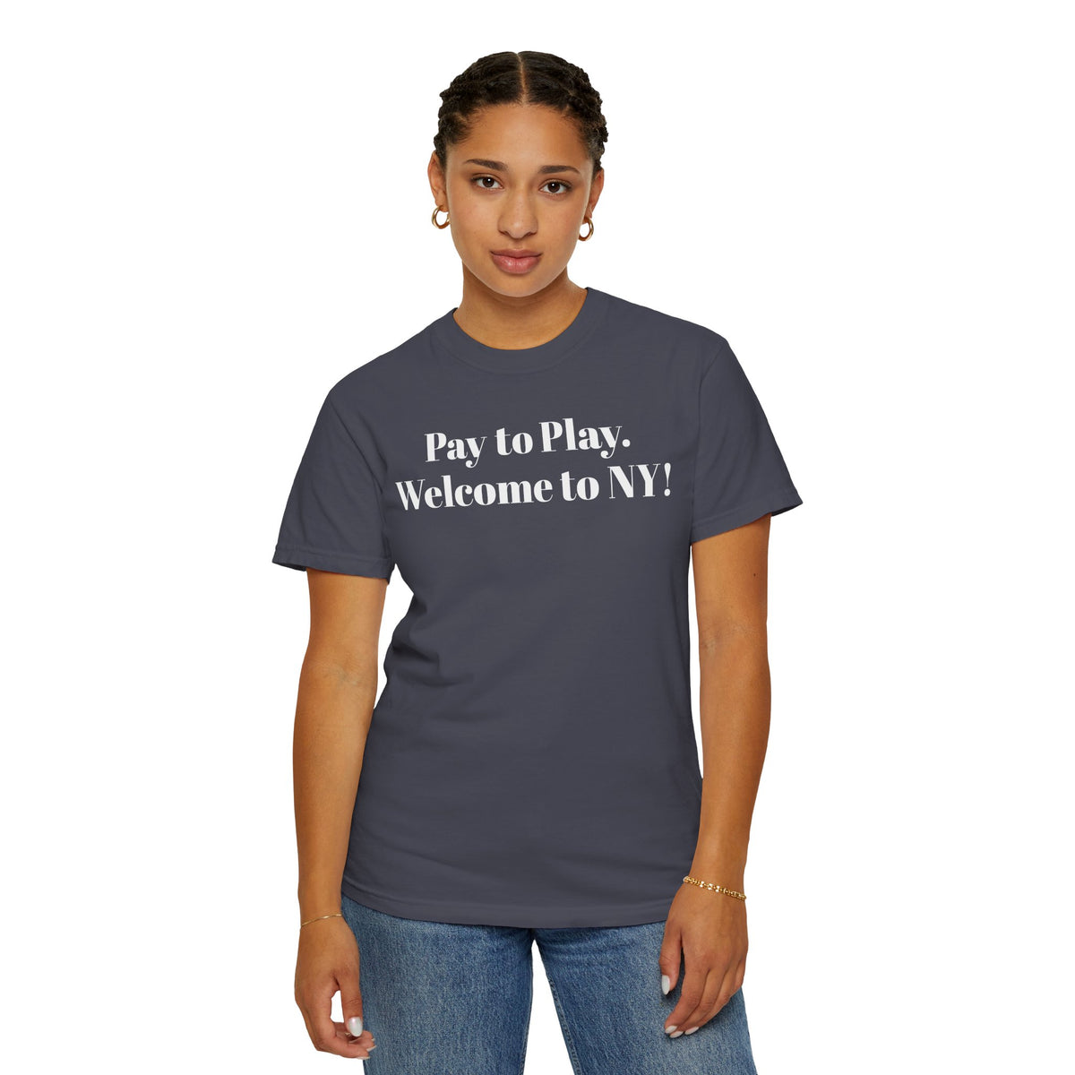 Pay to Play. Welcome to NY! Tee Shirt