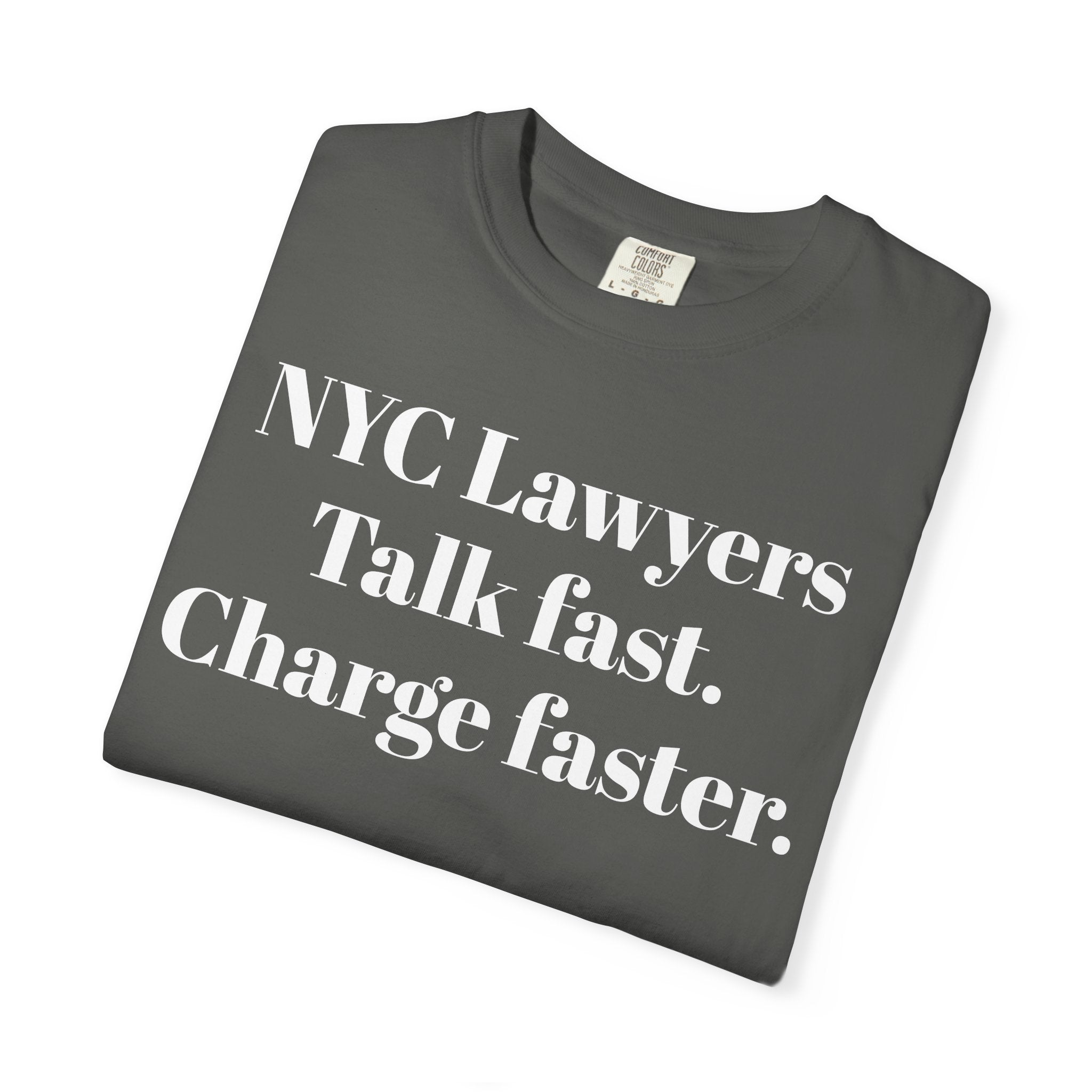 NYC Lawyers. Talk fast. Charge faster.