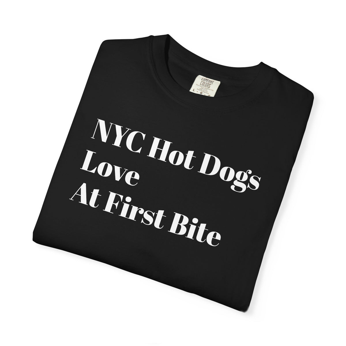 NYC Hot Dog - Love - At First Bite - Tee Shirt