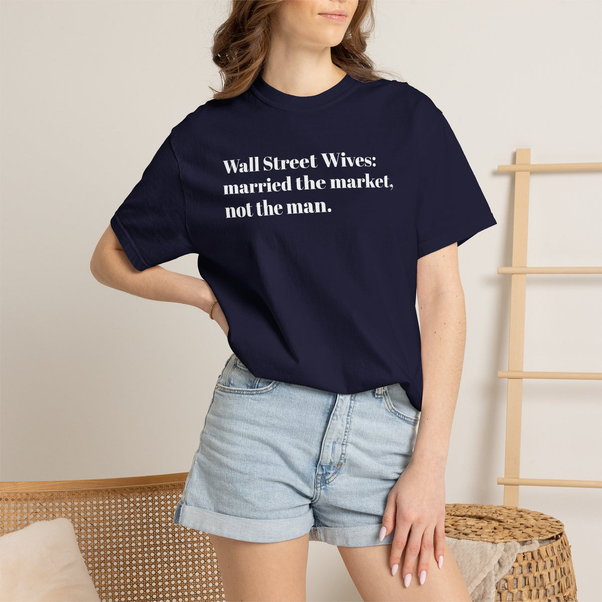 Wall Street Wives - Married The Market - Not The Man - Thee Shirt