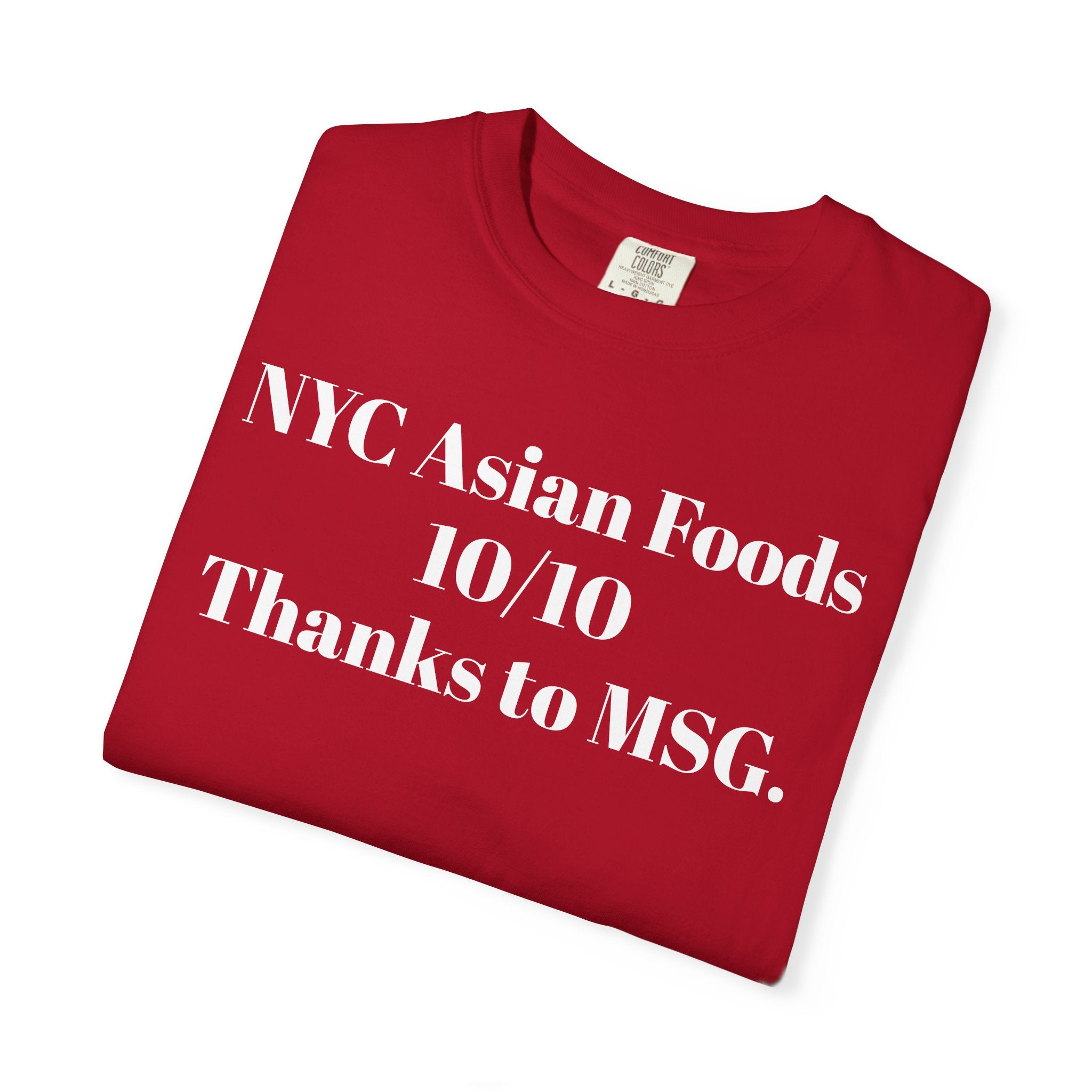 NYC Asian Foods 10/10 Thanks to MSG.