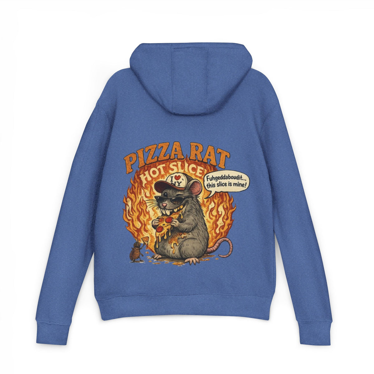 "Where the Rats Eat Better" Front & Pizza Rat Back Graphic Hoodie