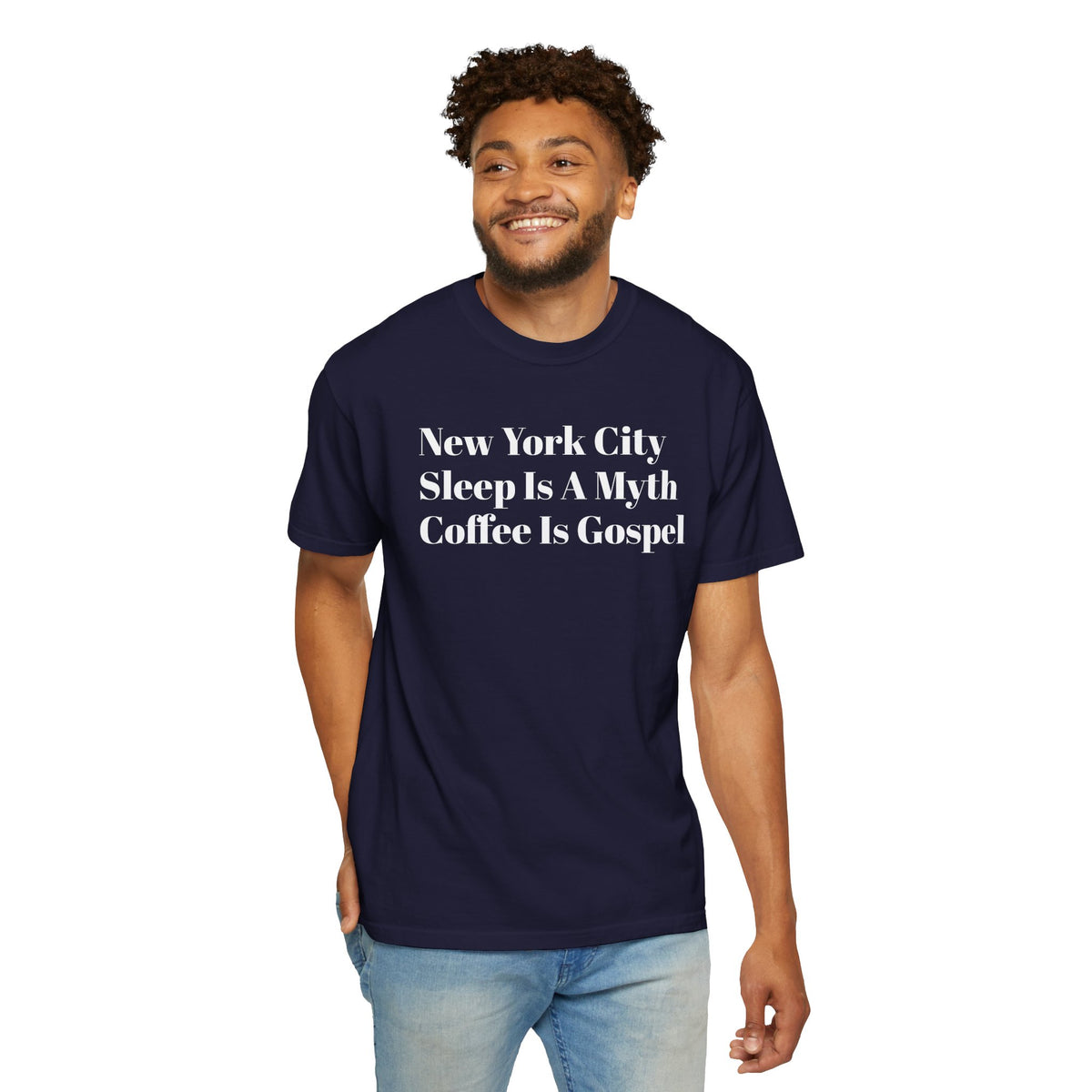 New York City - Sleep Is A Myth - Coffee Is Gospel - Tee Shirt