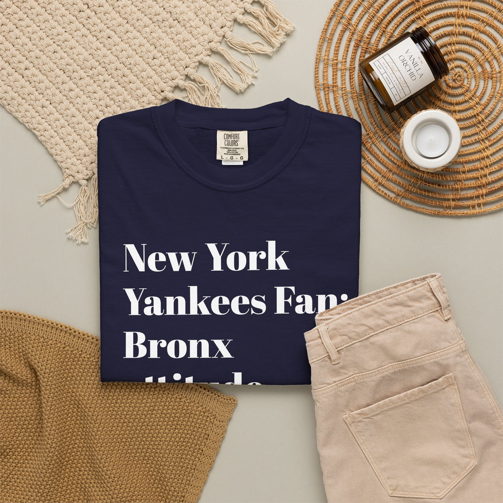 NY Yankees Fan: Bronx Attitude. Tee Shirt