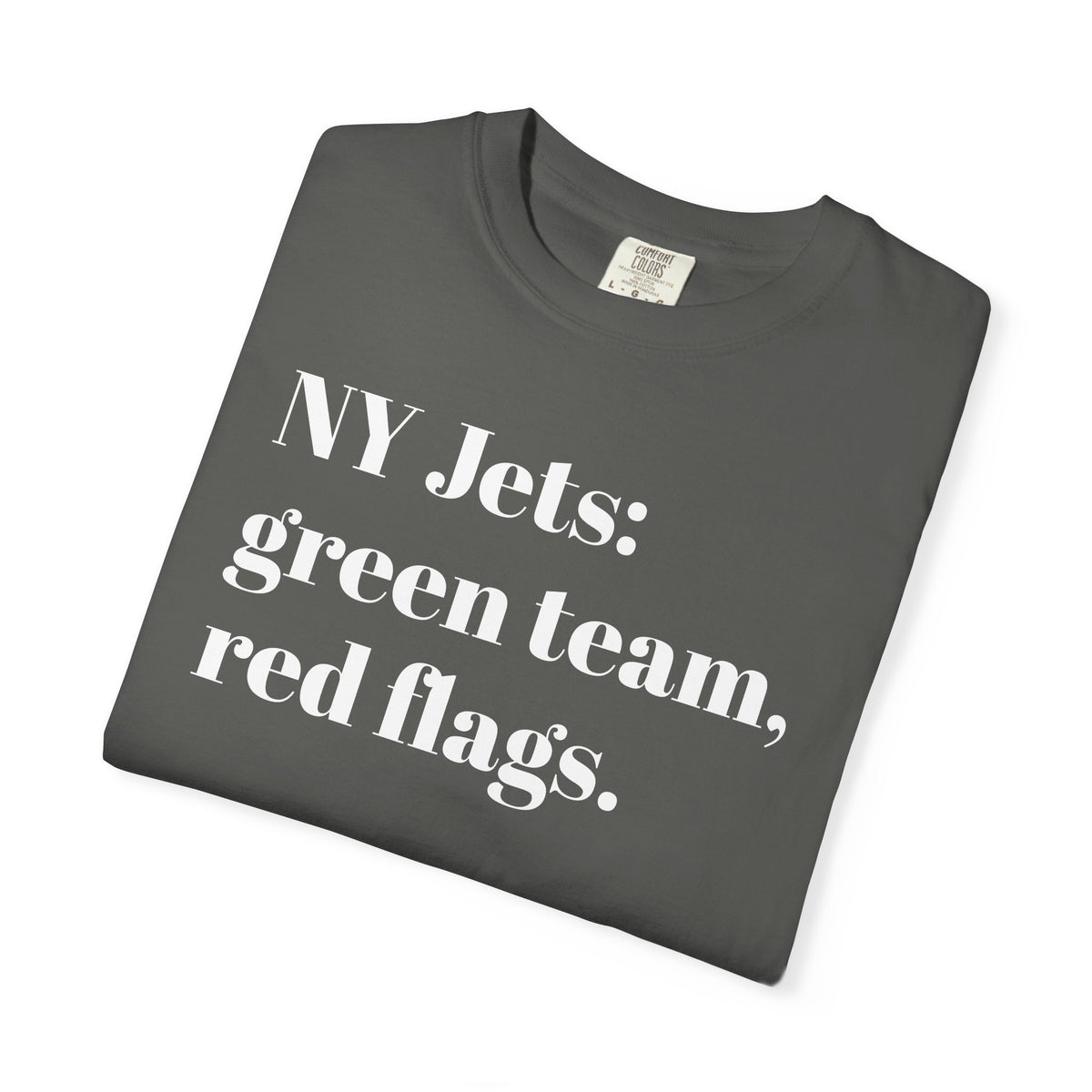 NY Jets: Green Team, Red Flags. Tee Shirt