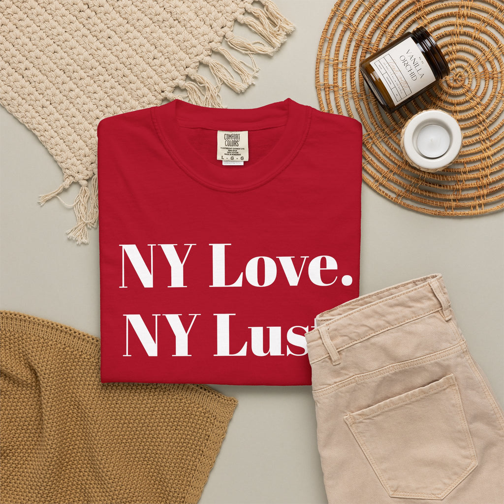 NY Love. NY Lust. Tee Shirt