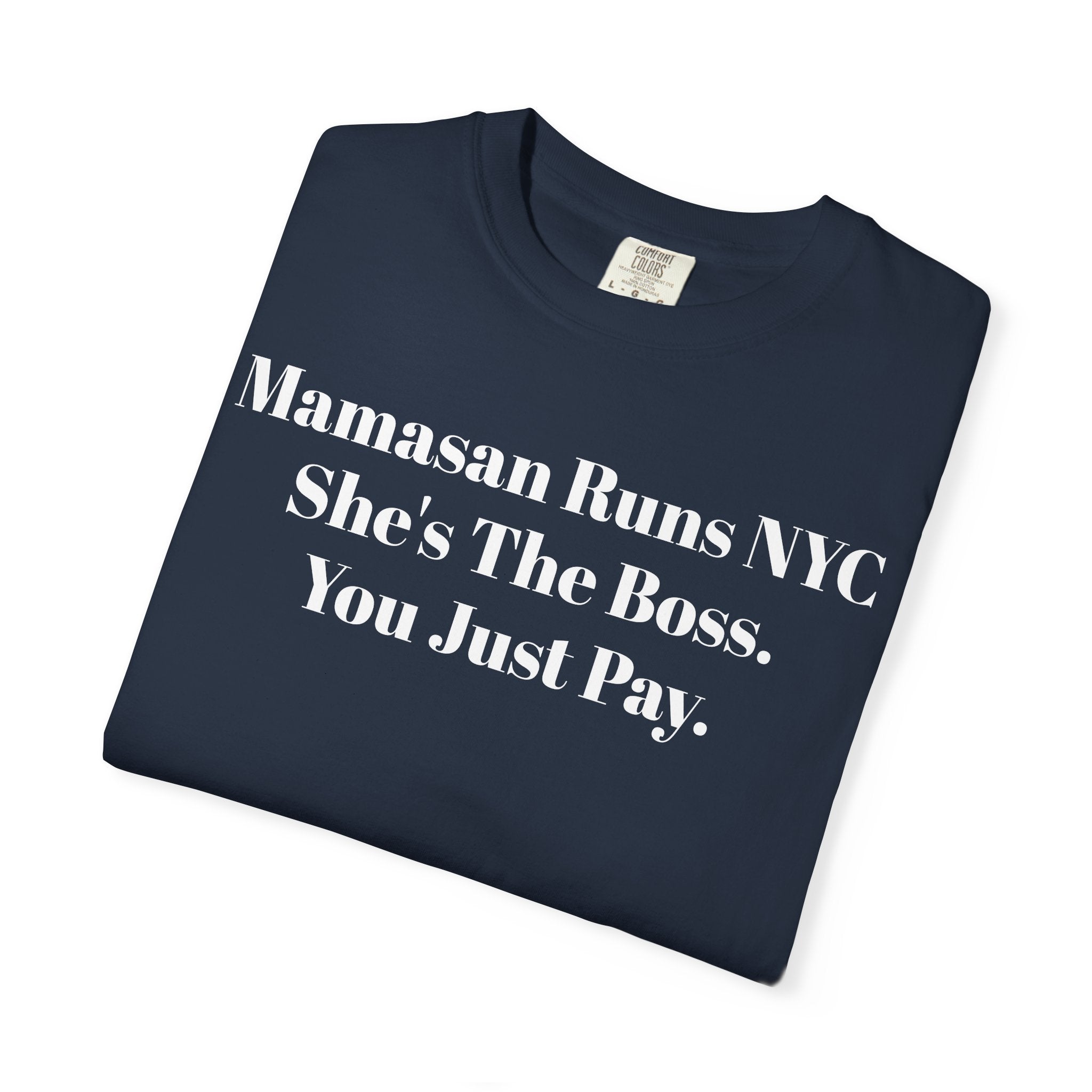 Mamasan Runs NYC. She's The Boss. You Just Pay.