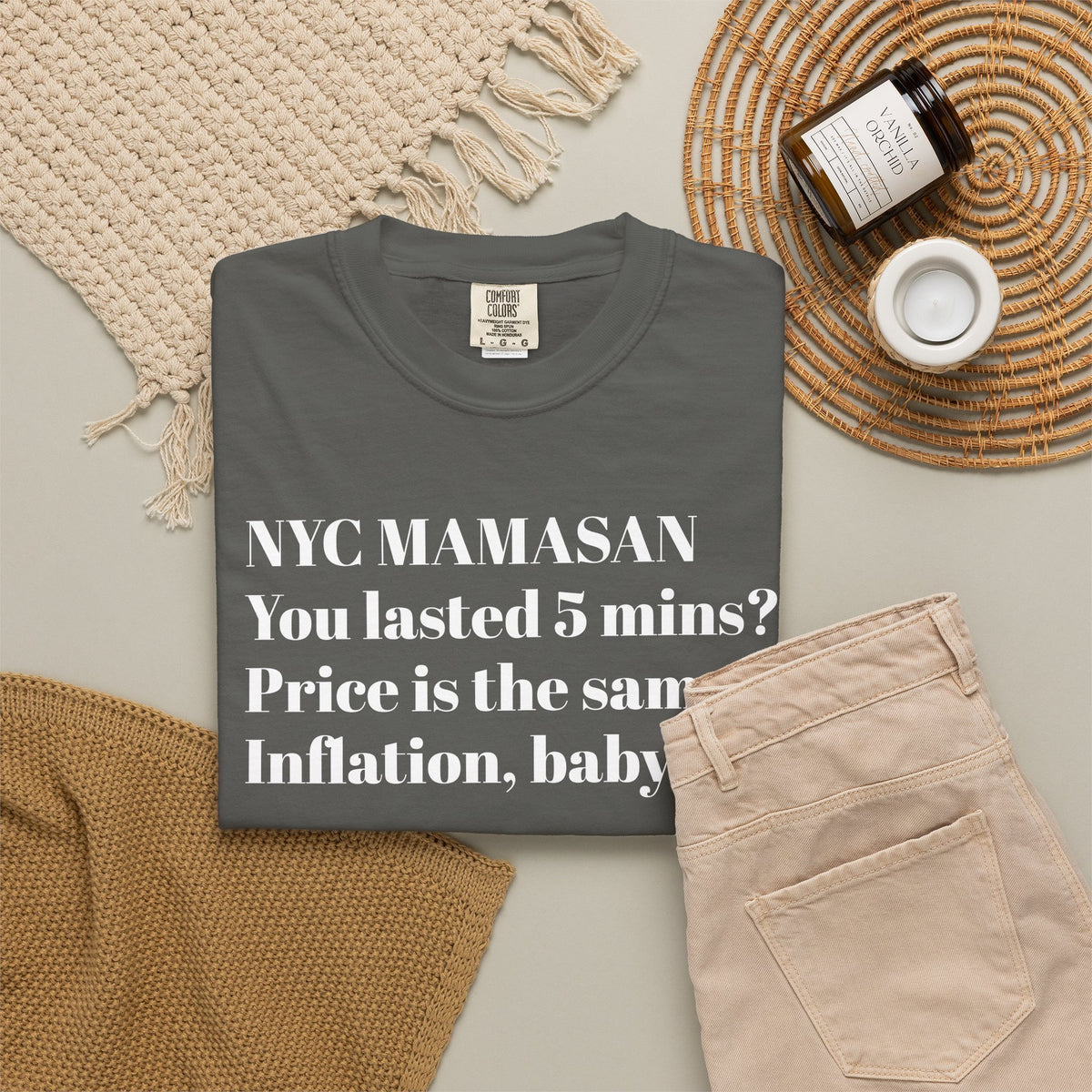 NYC Mamasan - You last 5mn? Price the same. Inflation Baby. Tee Shirt