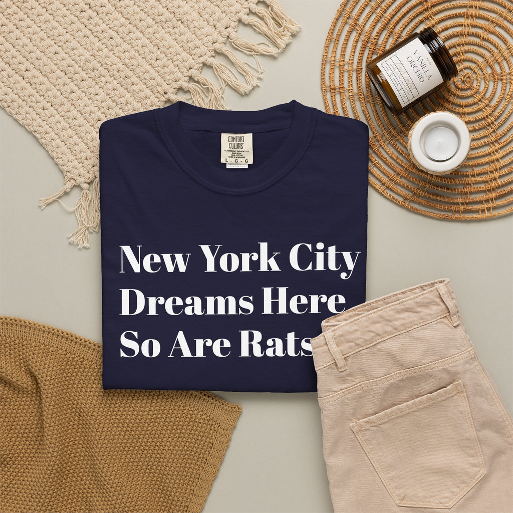 New York City - Dreams Here - So Are Rats - Tee Shirt