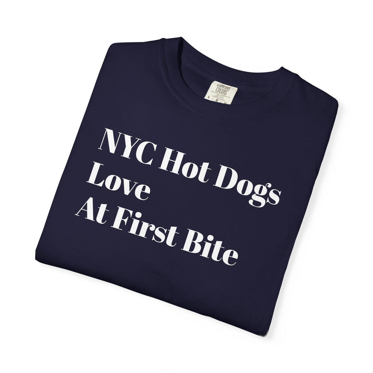 NYC Hot Dog - Love - At First Bite - Tee Shirt