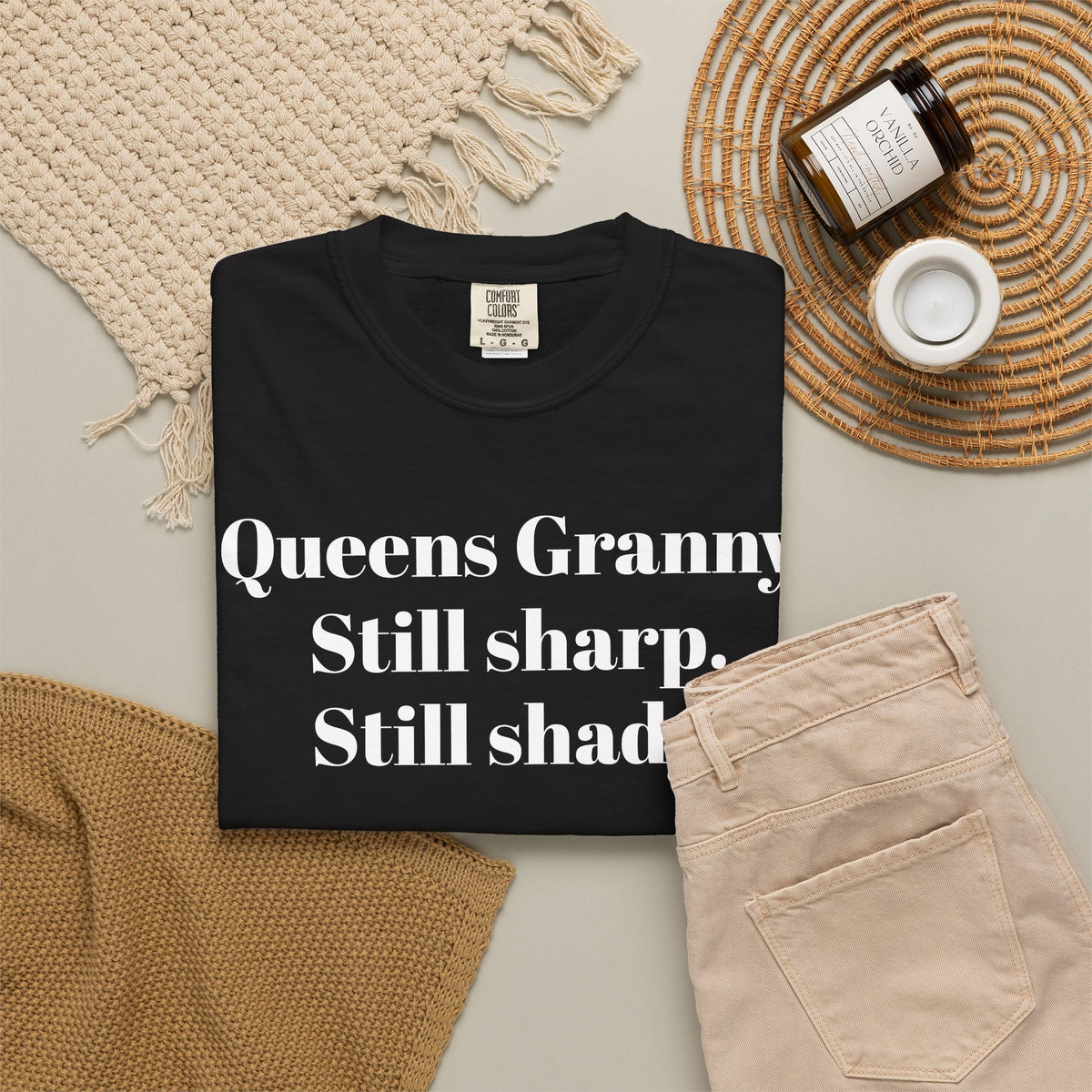 Queens Granny. Still Sharp. Still shady. Tee Shirt