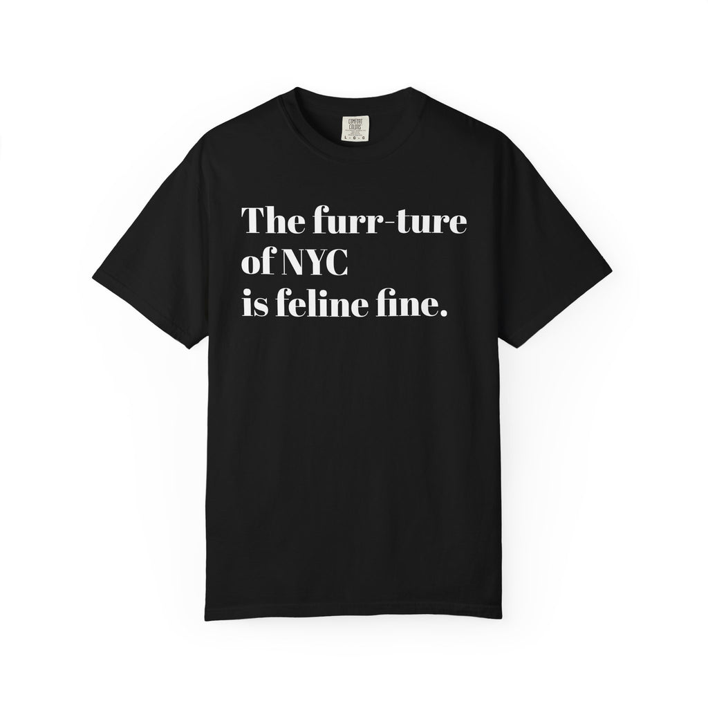 The furr-ture of NYC is feline fine. Tee Shirt