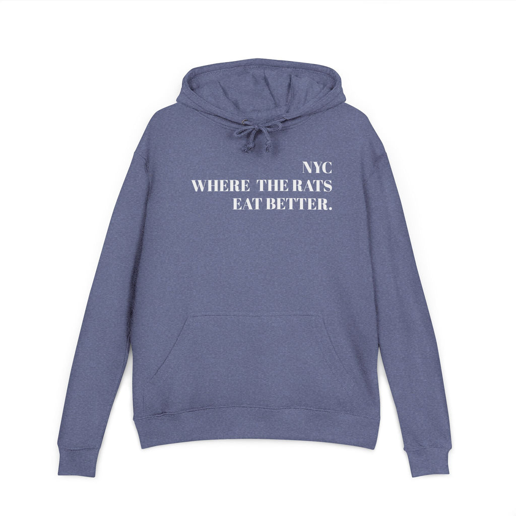 NYC Hoodie “Where the Rats Eat Better” Graphic Pullover