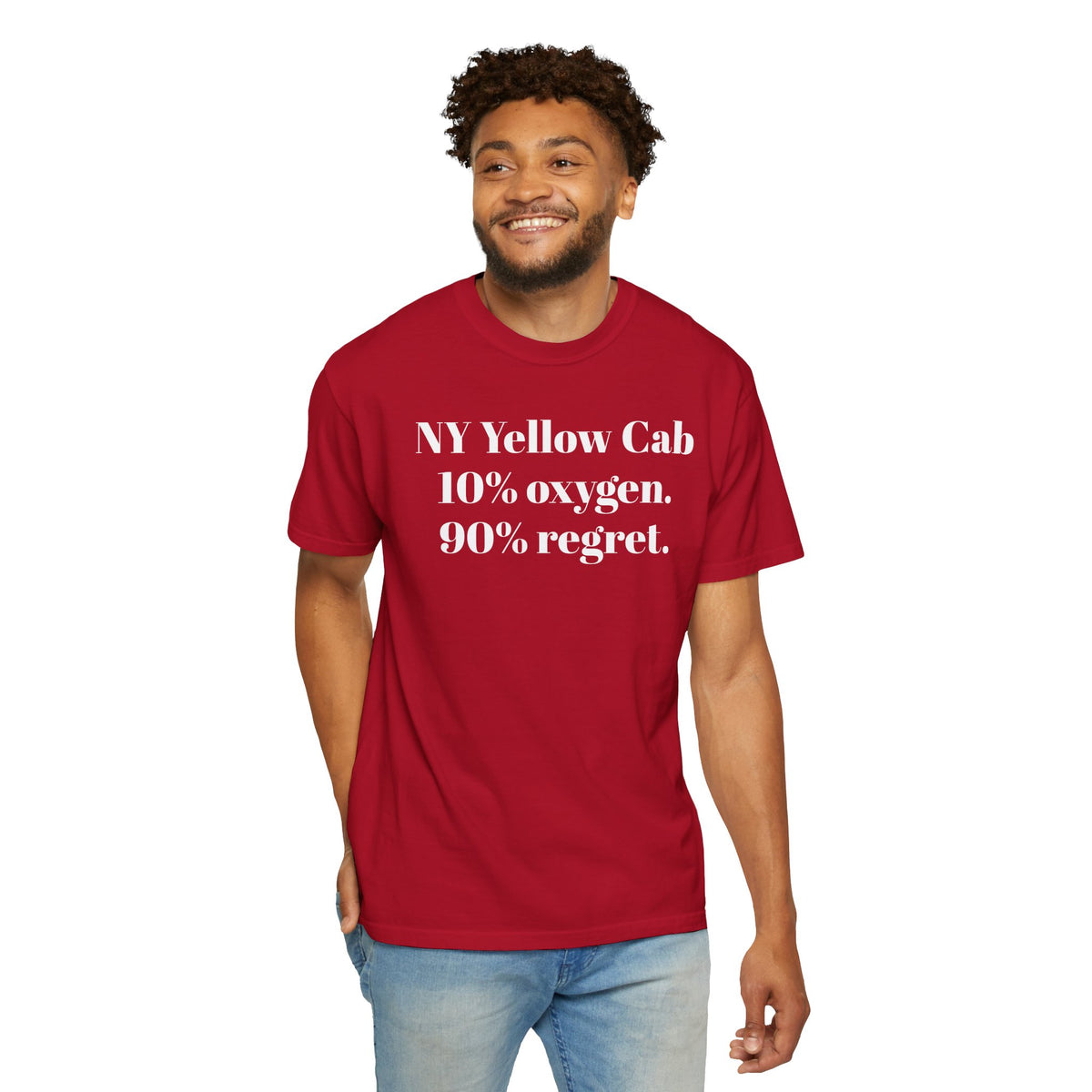 NY Yellow Cab - 10% oxygen. 90% regret. Tee Shirt