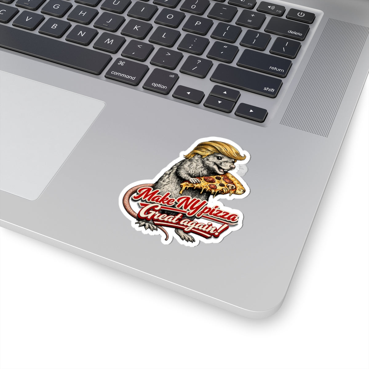 Funny Political Rat Sticker — “Make NY Pizza Great Again” Kiss-Cut Laptop Decal