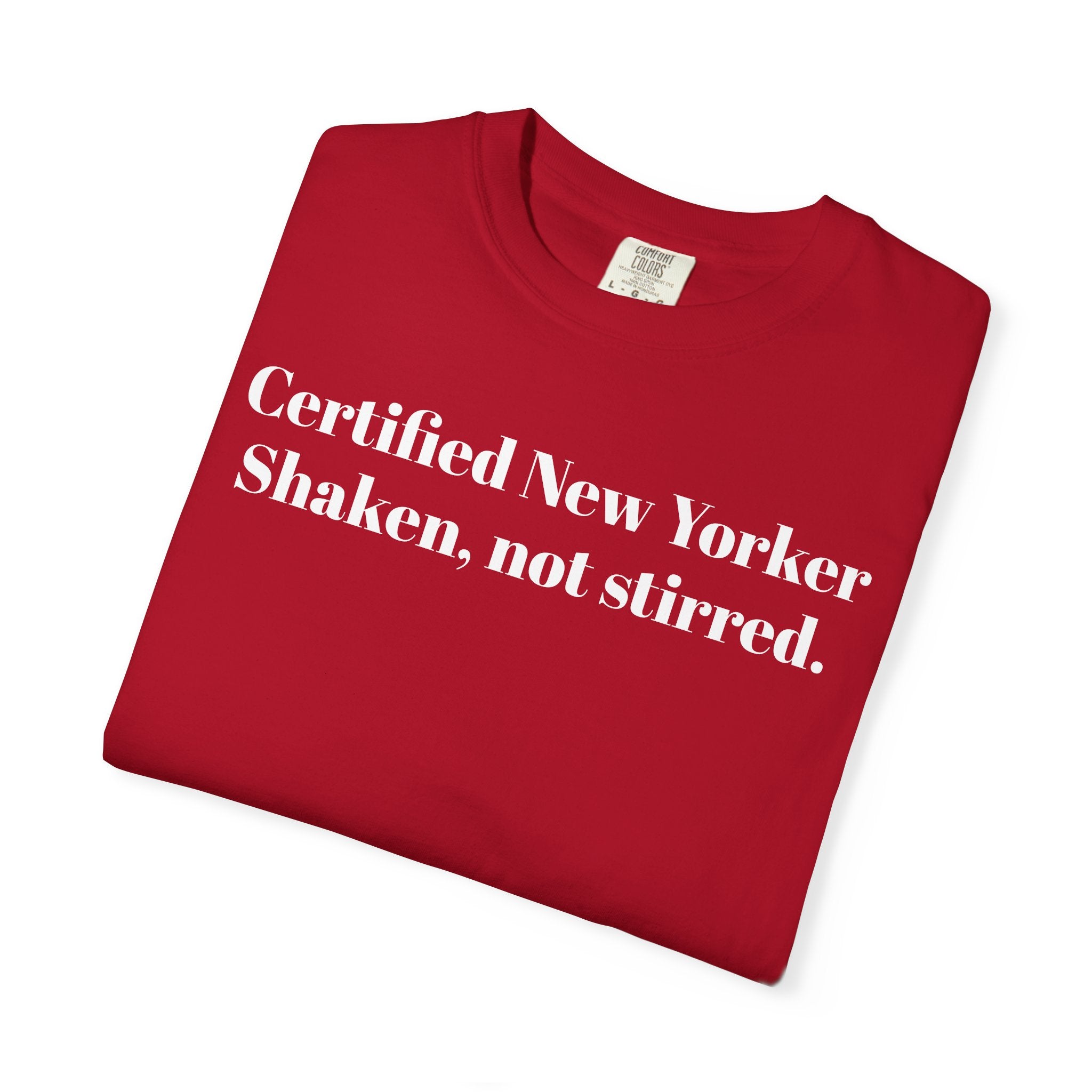 Certified New Yorker Shaken, not stirred.