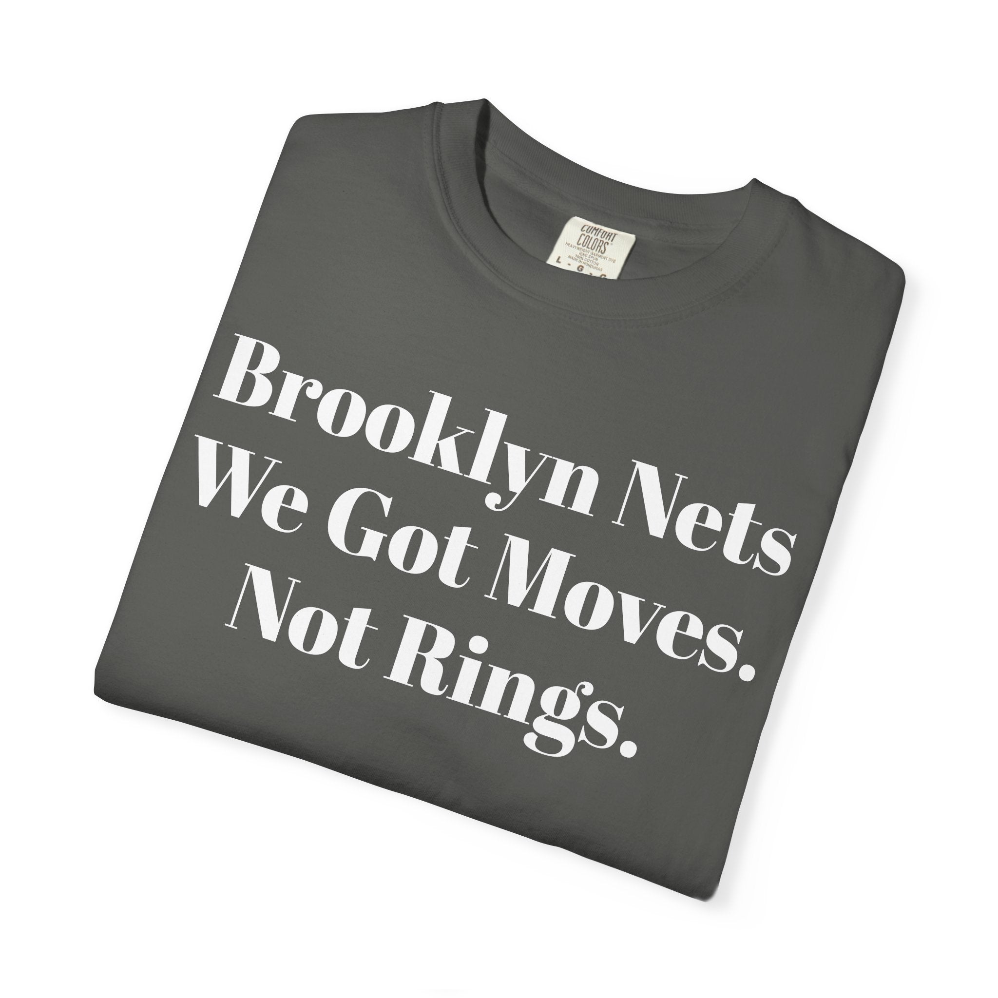 Brooklyn Nets We Got Moves. Not Rings.