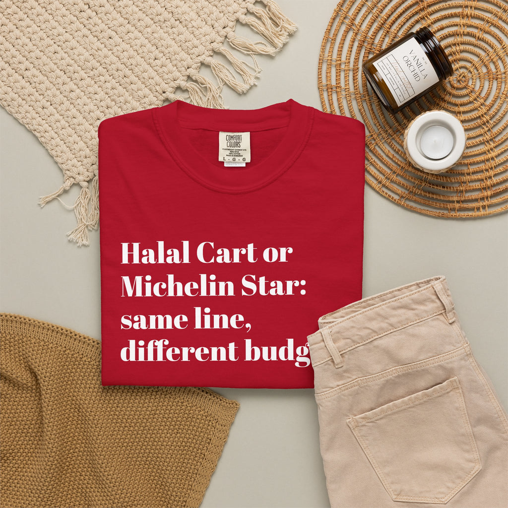 Halal Cart or Michelin Star? Same Line, Different Budgets - Tee Shirt