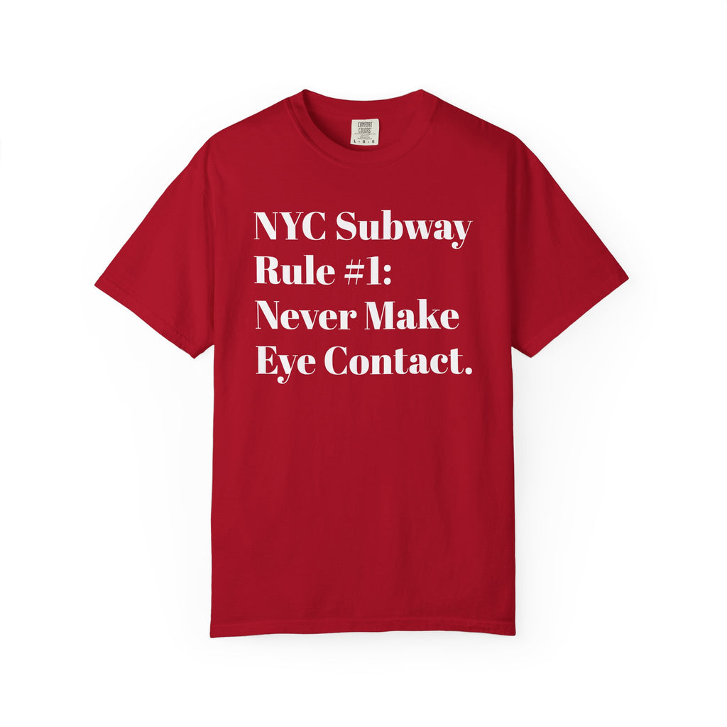 NYC Subway Rule #1: Never Make Eye Contact. Tee Shirt