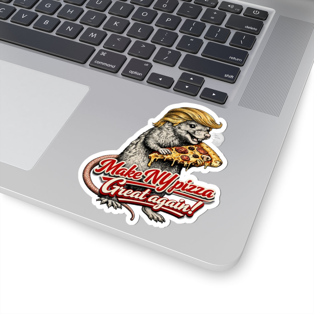 Funny Political Rat Sticker — “Make NY Pizza Great Again” Kiss-Cut Laptop Decal