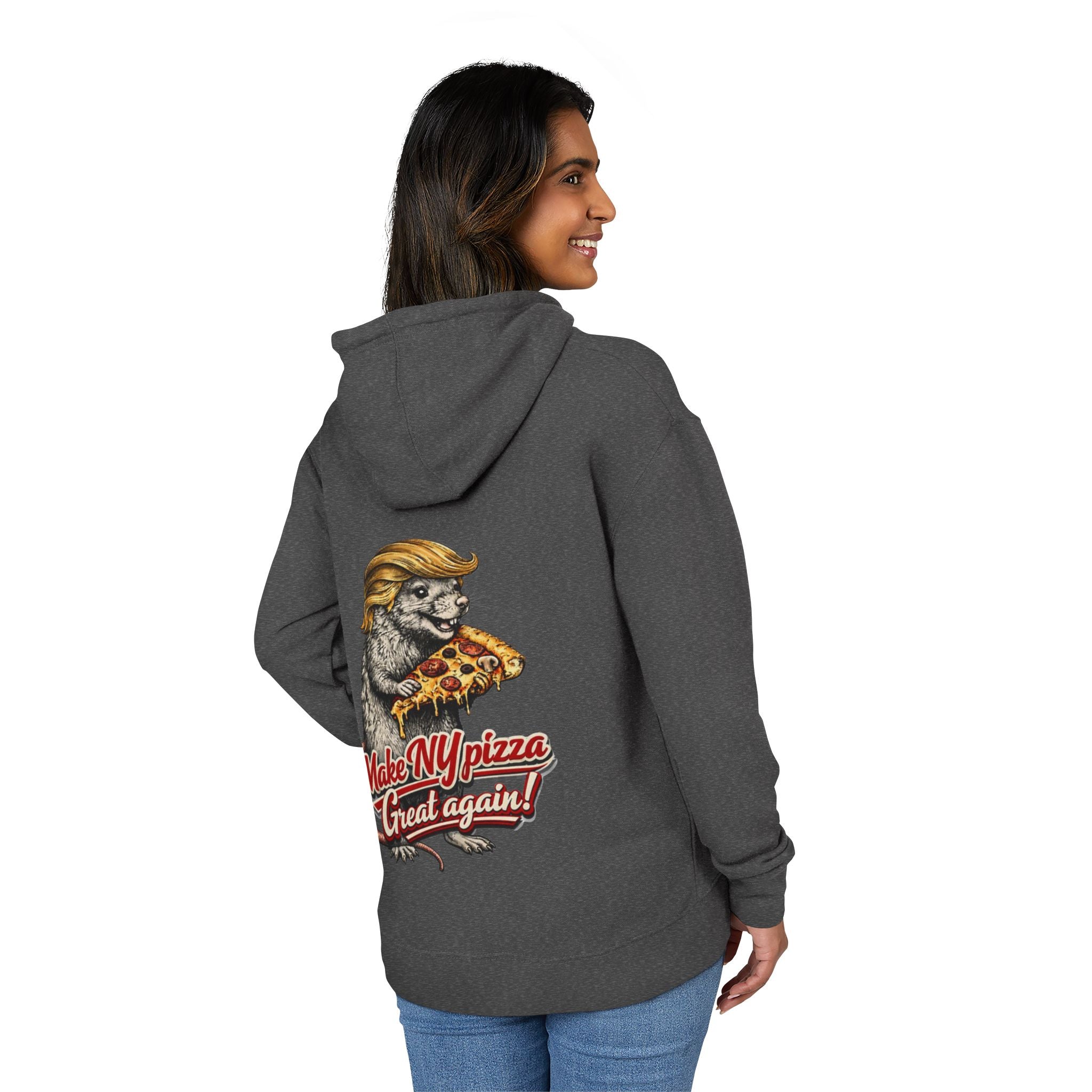 Hoodie — "NYC Where the Rats Eat Better" / Make NY Pizza Great Again Graphic