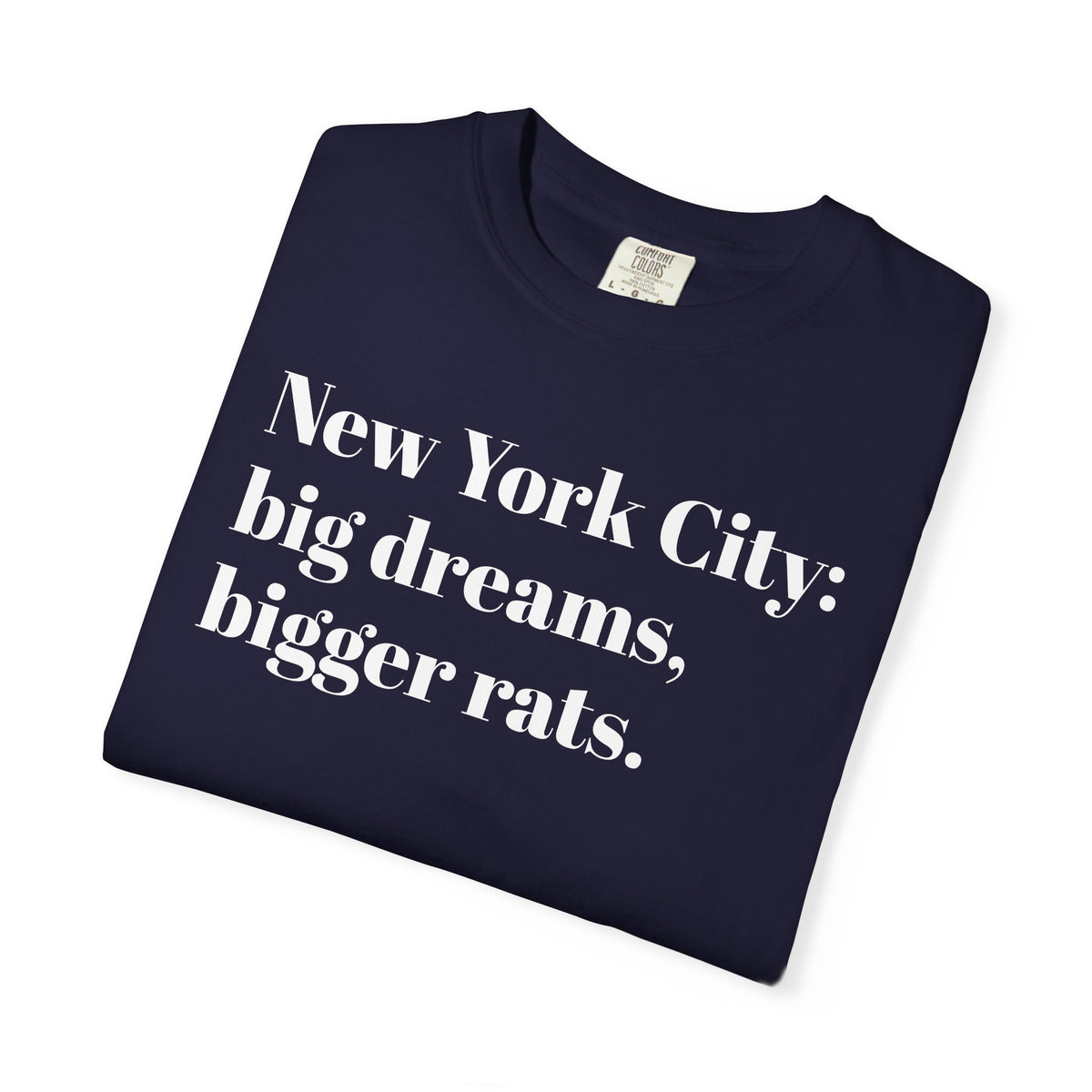New York City - Dreams Here - So Are Rats - Tee Shirt