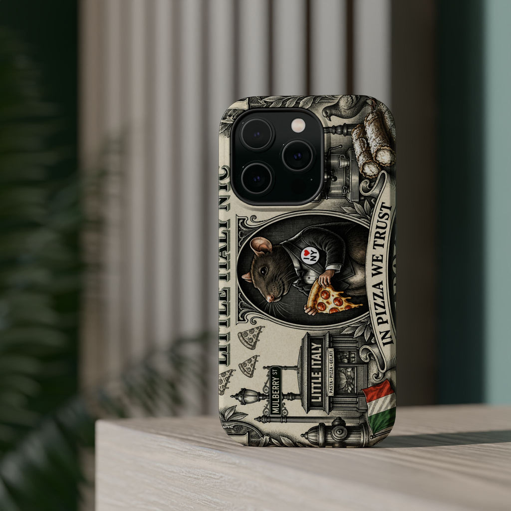 Little Italy NY Phone Case — 'In Pizza We Trust' Italy Rat Art Magnetic Impact-Resistant Case