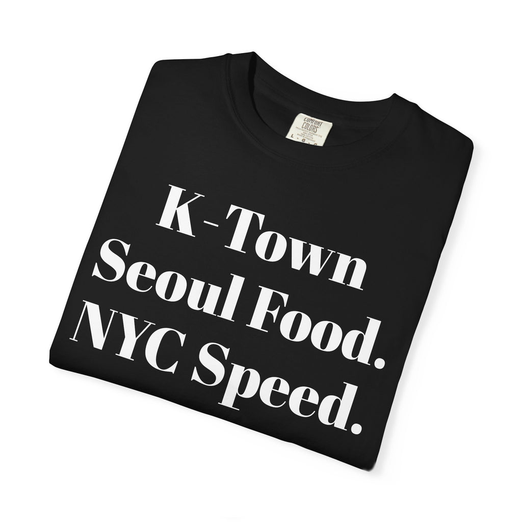 K-Town. Seoul Food. NYC Speed.