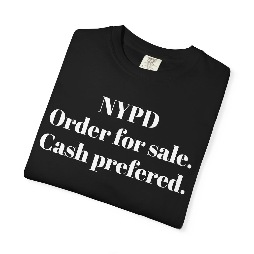 NYPD. Order for sale. Cash prefered.