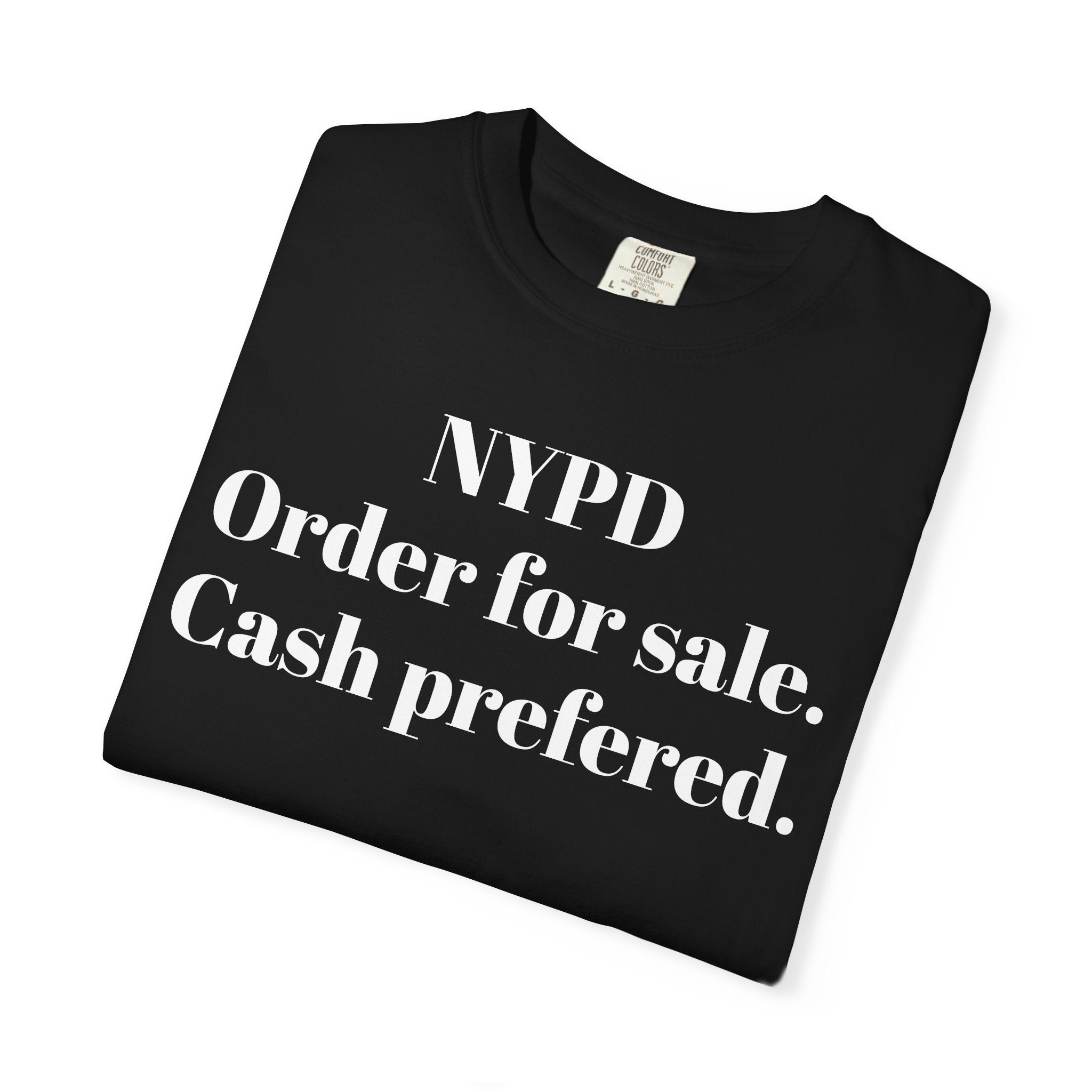 NYPD. Order for sale. Cash prefered.