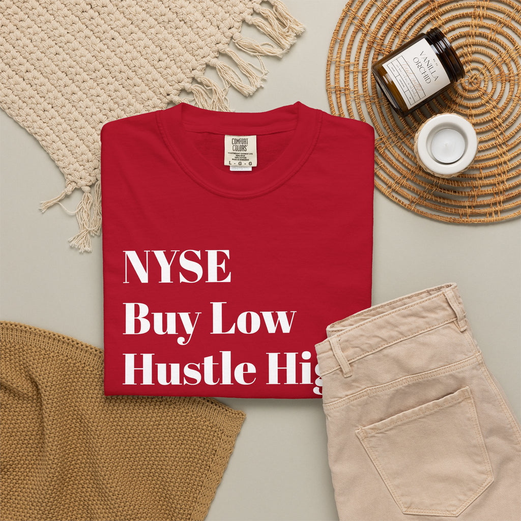 NYSE Buy Low - Hustle High - Tee Shirt