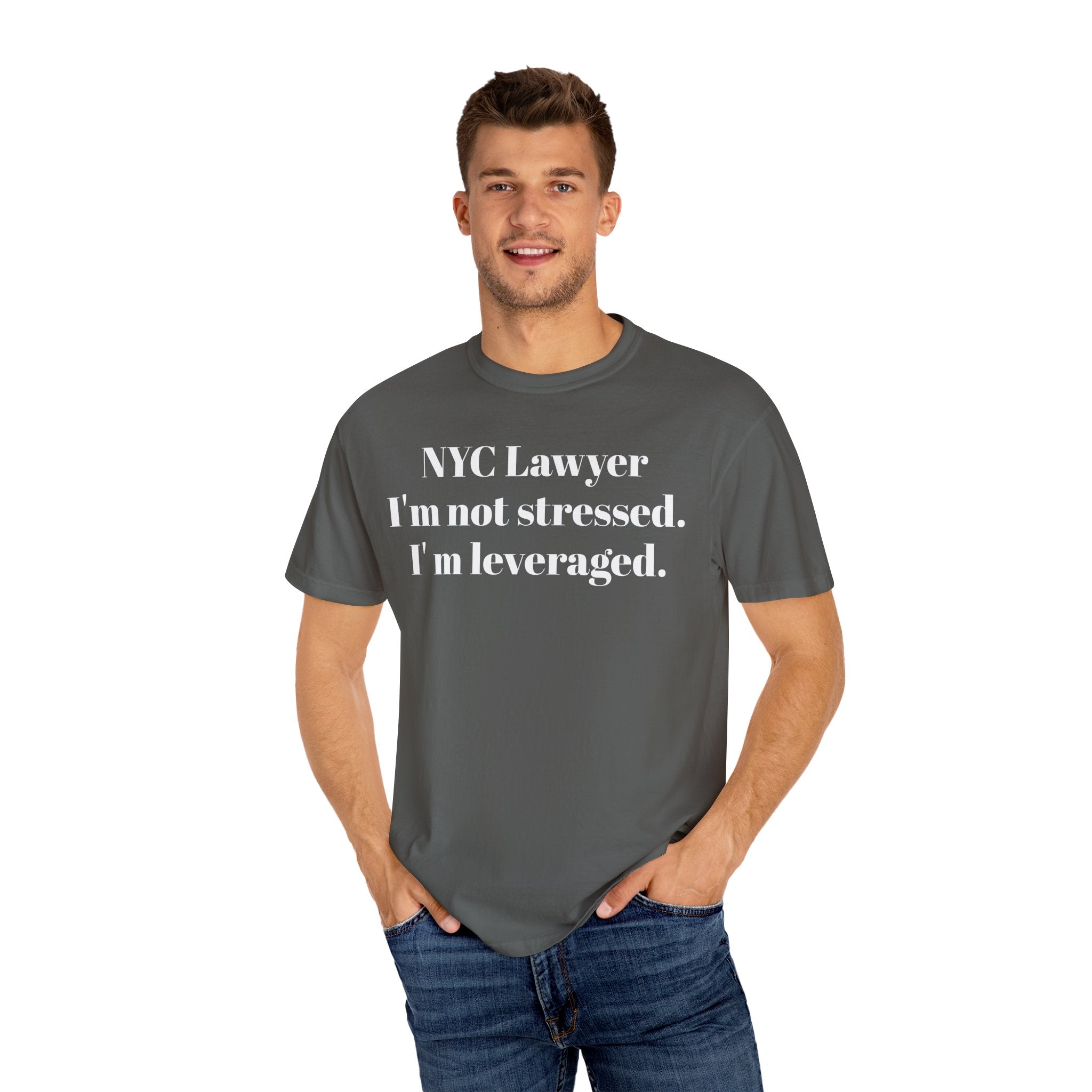 NYC Lawyer I'not stressed. I'm Leveraged.