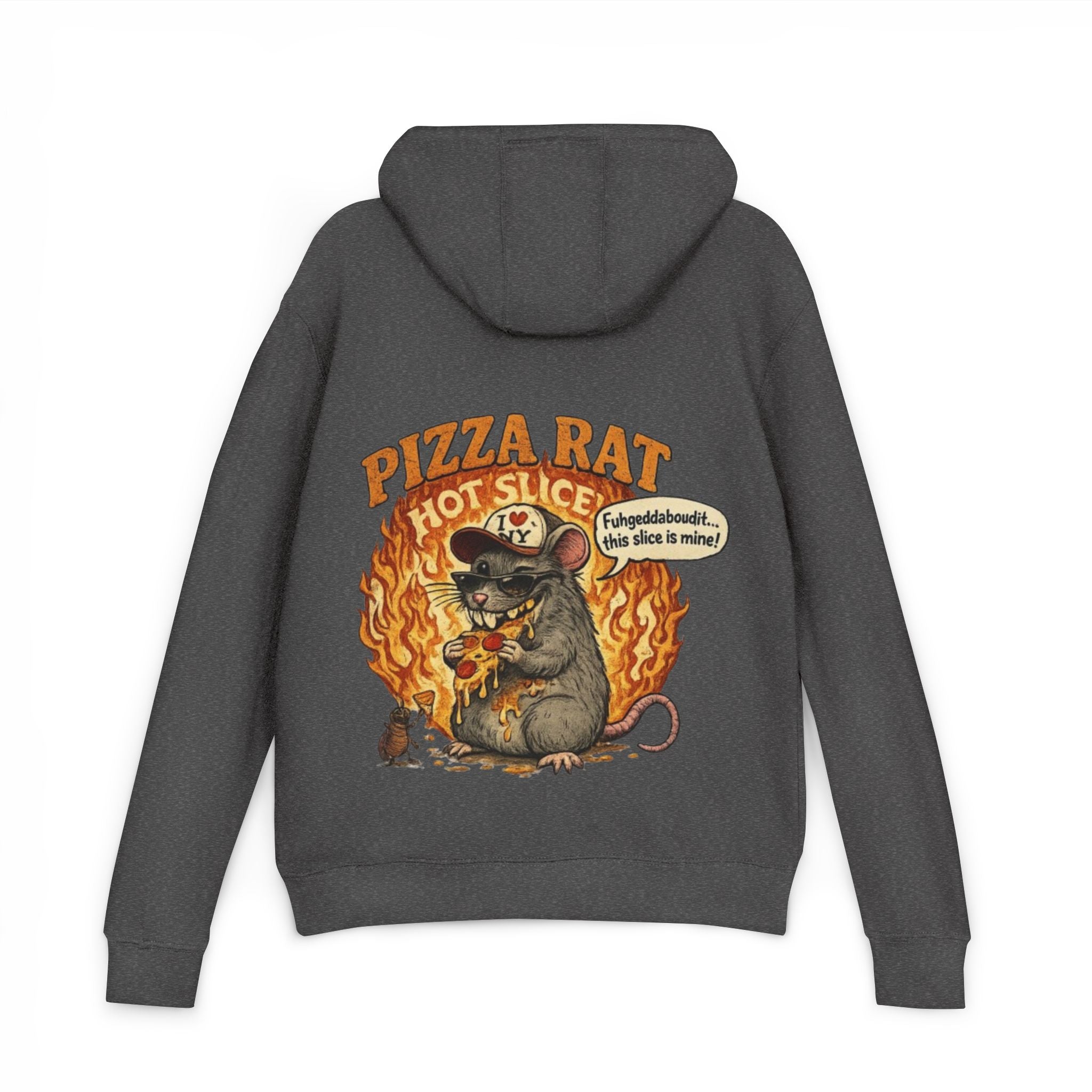 Hoodie — "Where the Rats Eat Better" Front & Pizza Rat Back Graphic Hoodie