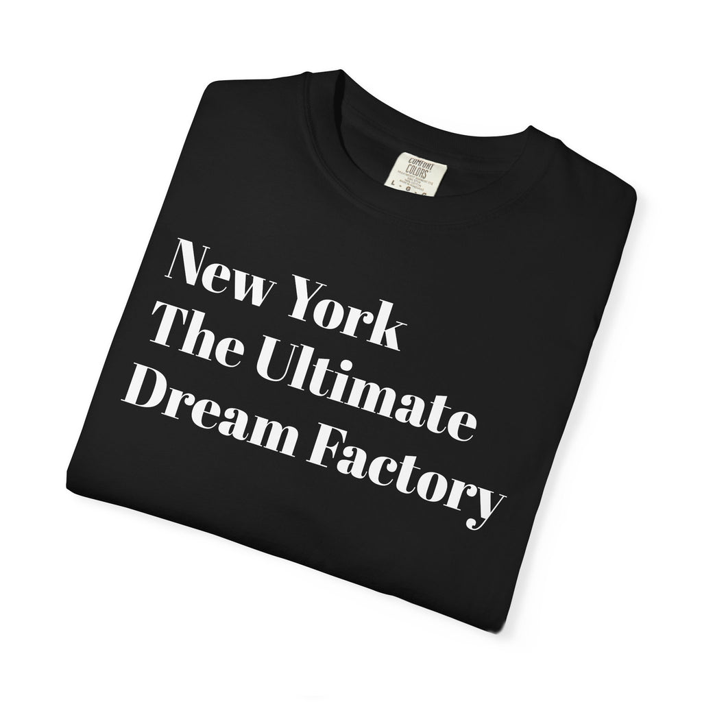 New York - The Ultimate - Dream Factory - Tee Shirt