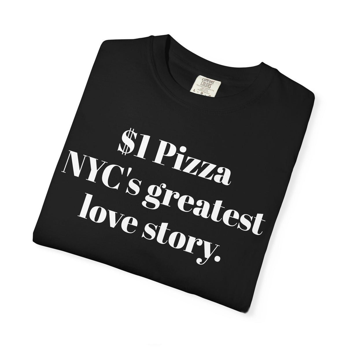 $1 Pizza NYC's greatest love story.