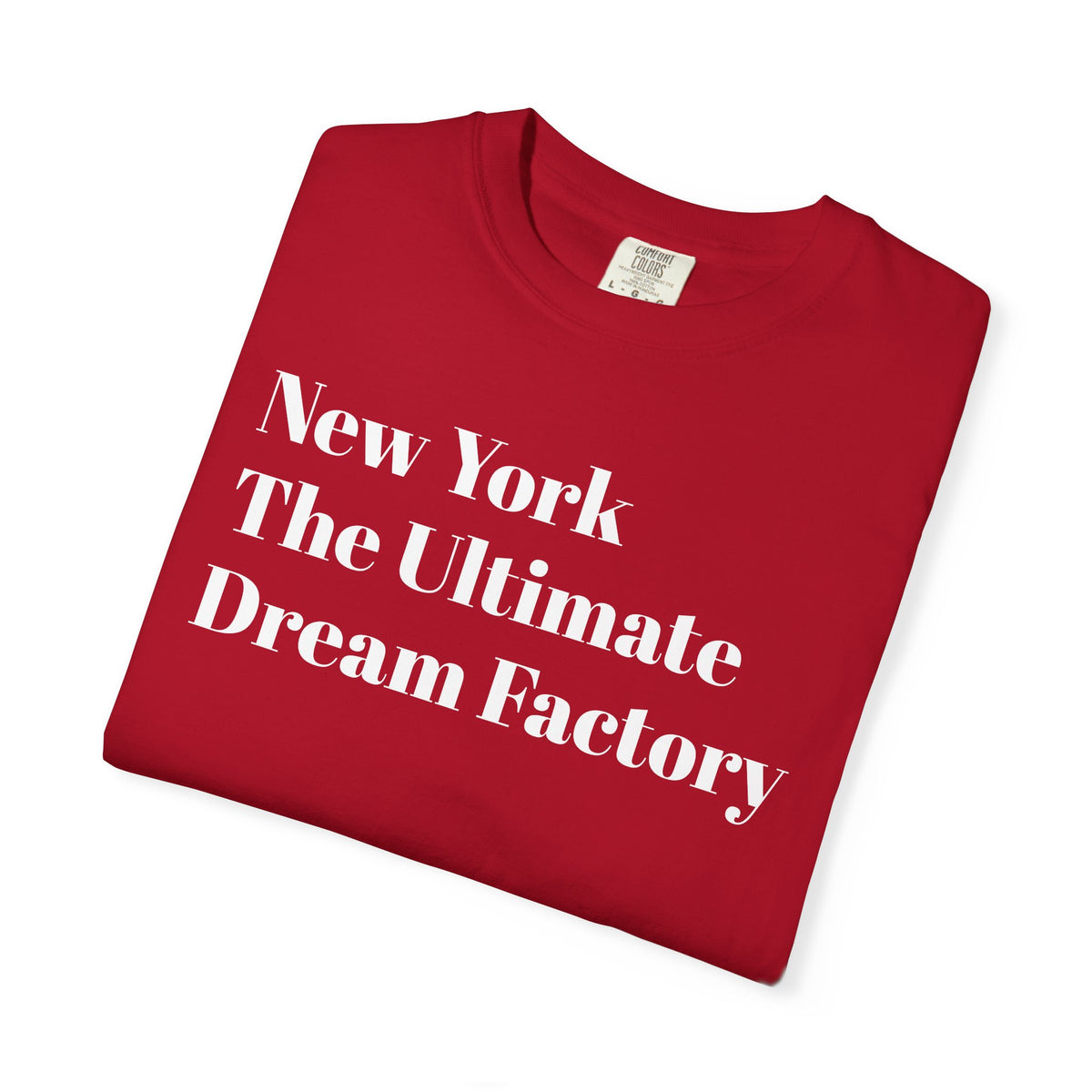 New York - The Ultimate - Dream Factory - Tee Shirt