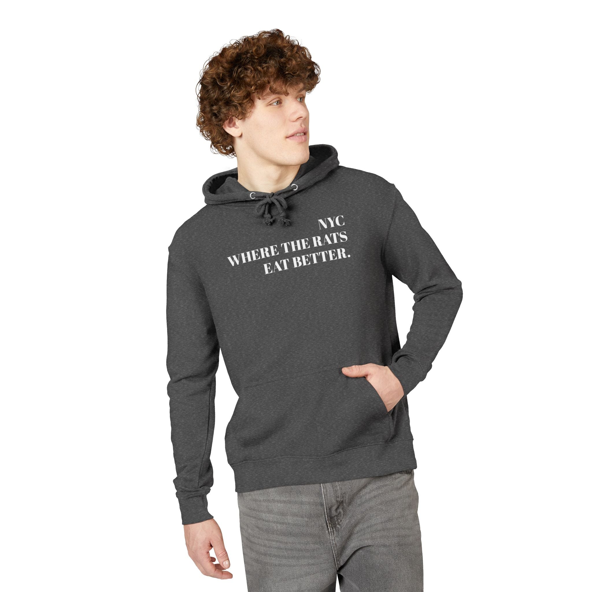 Hoodie — "NYC Where the Rats Eat Better" / Make NY Pizza Great Again Graphic