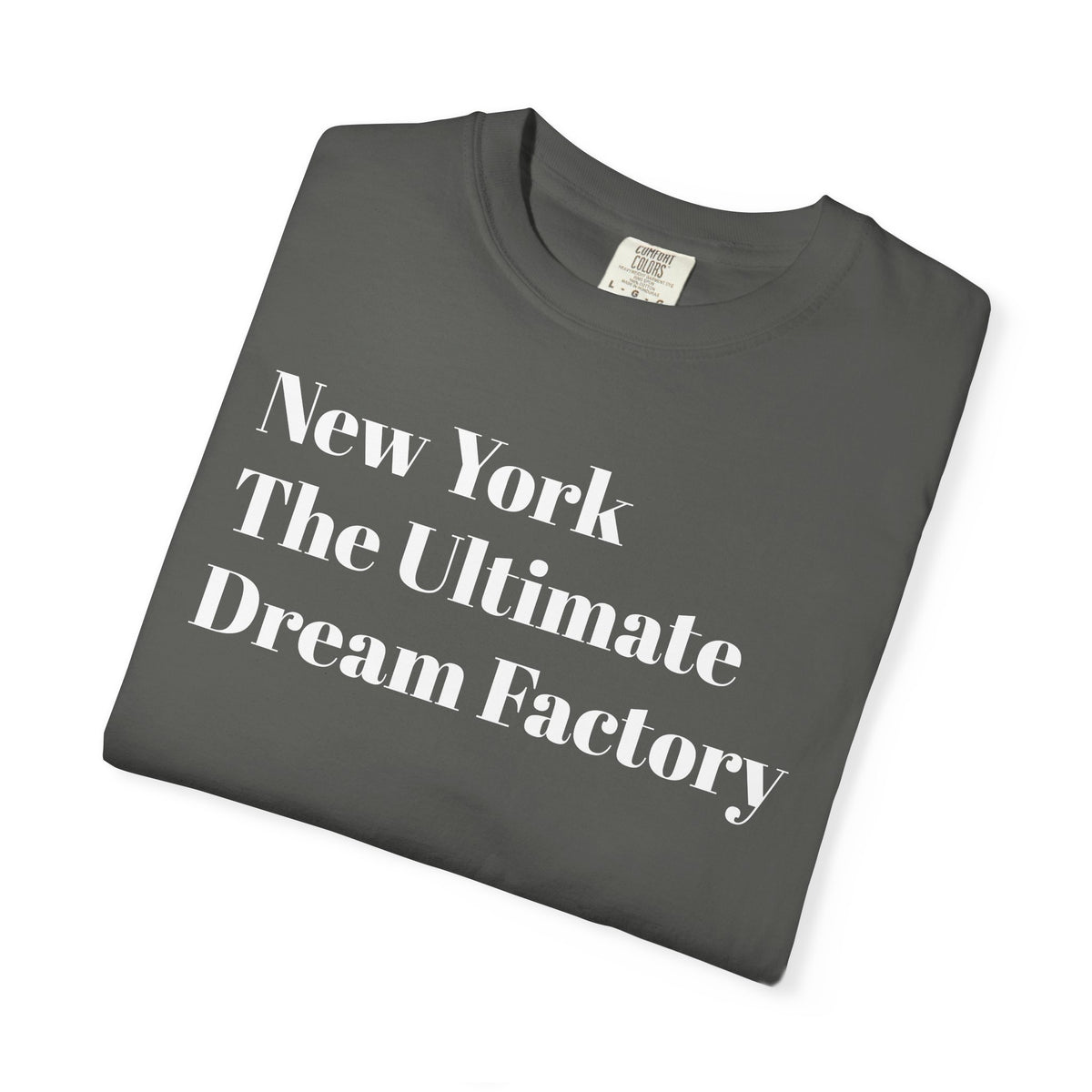 New York - The Ultimate - Dream Factory - Tee Shirt