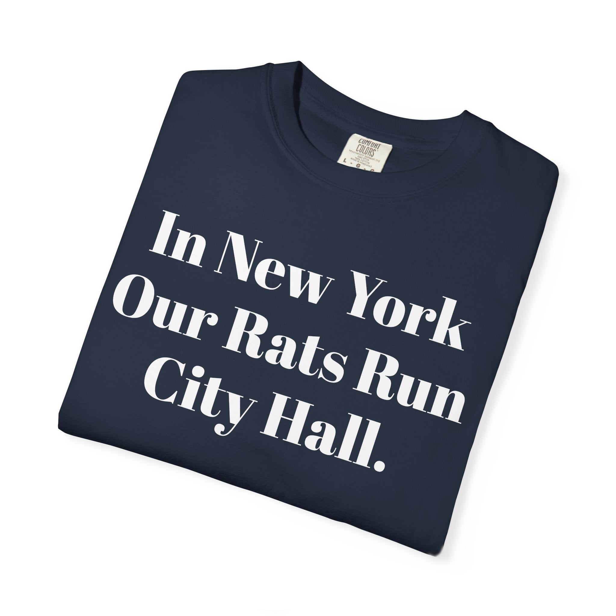 In New York Our Rats Run City Hall.