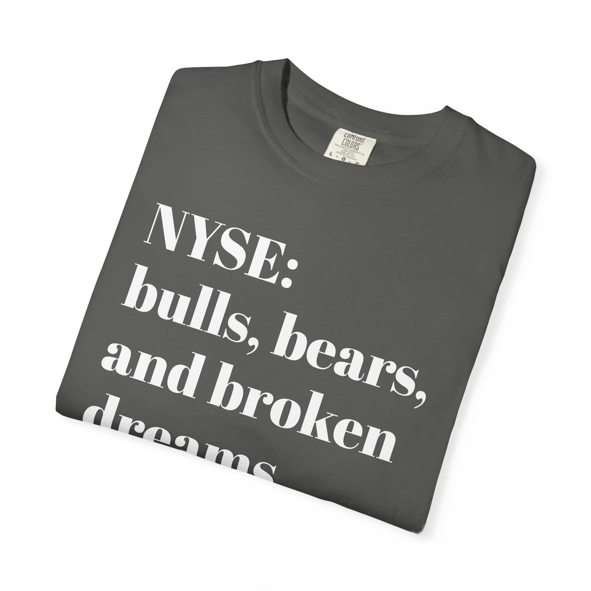 NYSE: bulls, bears and broken dreams - Tee Shirt