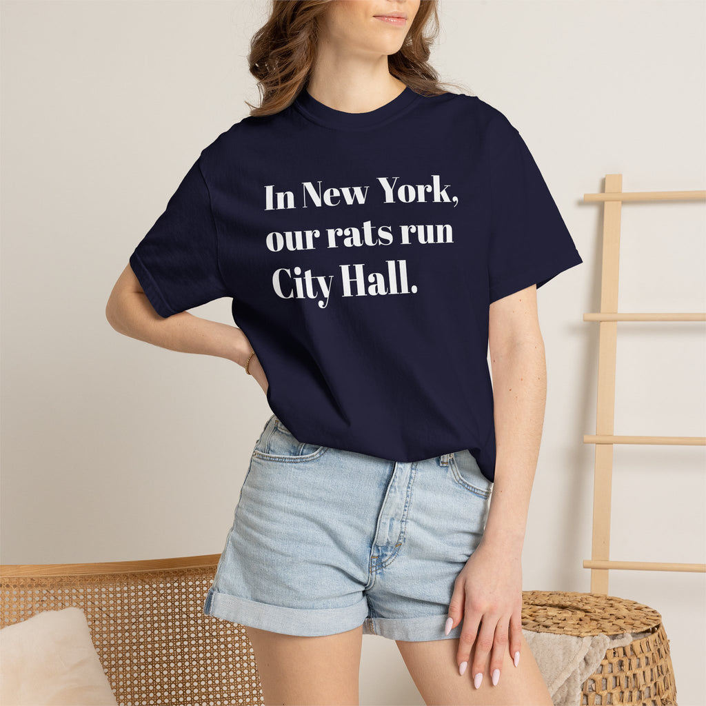 In New York - Our Rats Run - City Hall - Tee Shirt