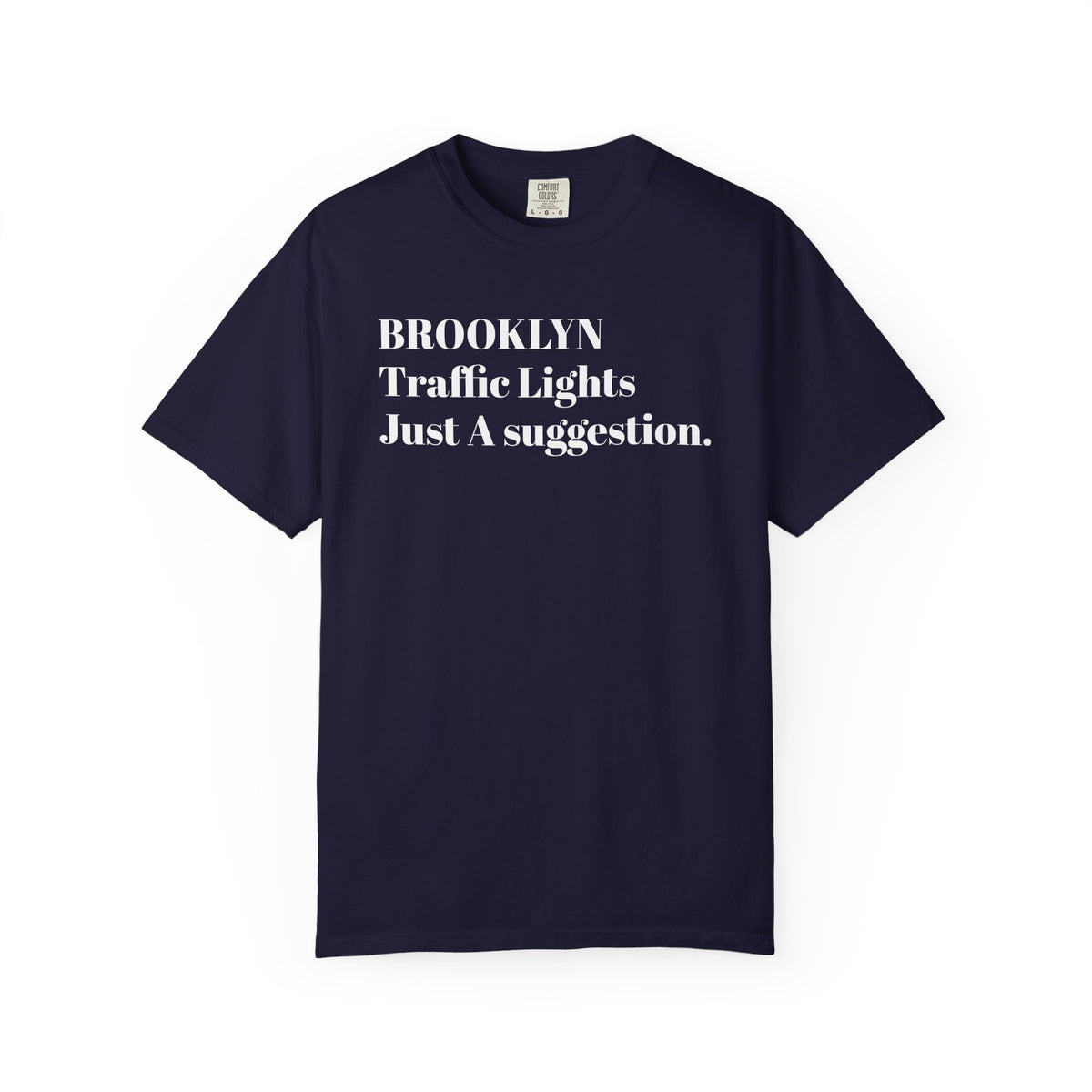 Brooklyn Traffic Lights. Just a Suggestion. Tee Shirt