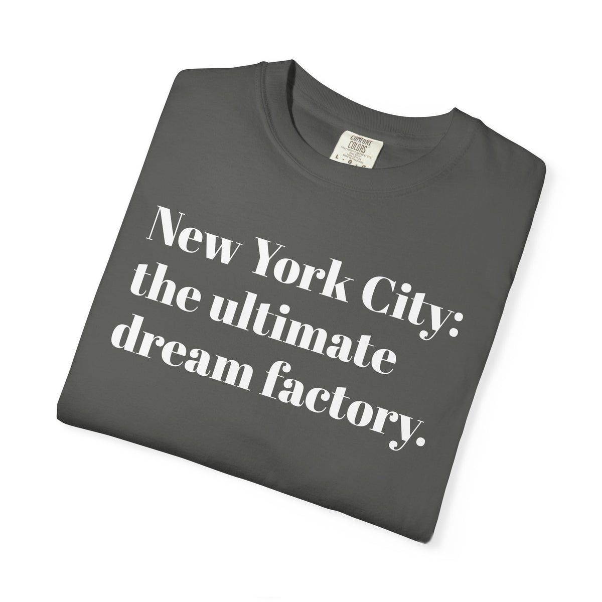 New York - The Ultimate - Dream Factory - Tee Shirt