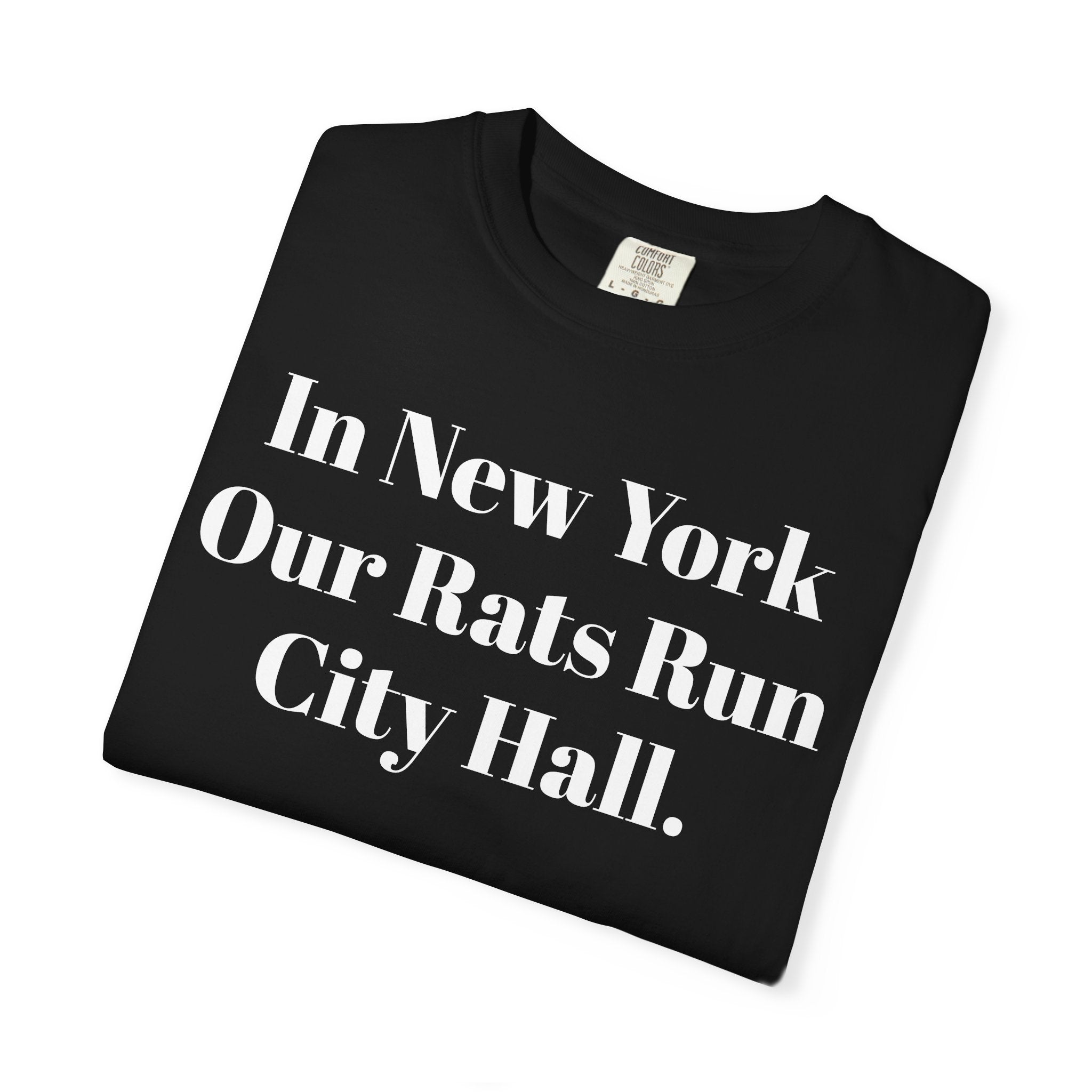 In New York Our Rats Run City Hall.