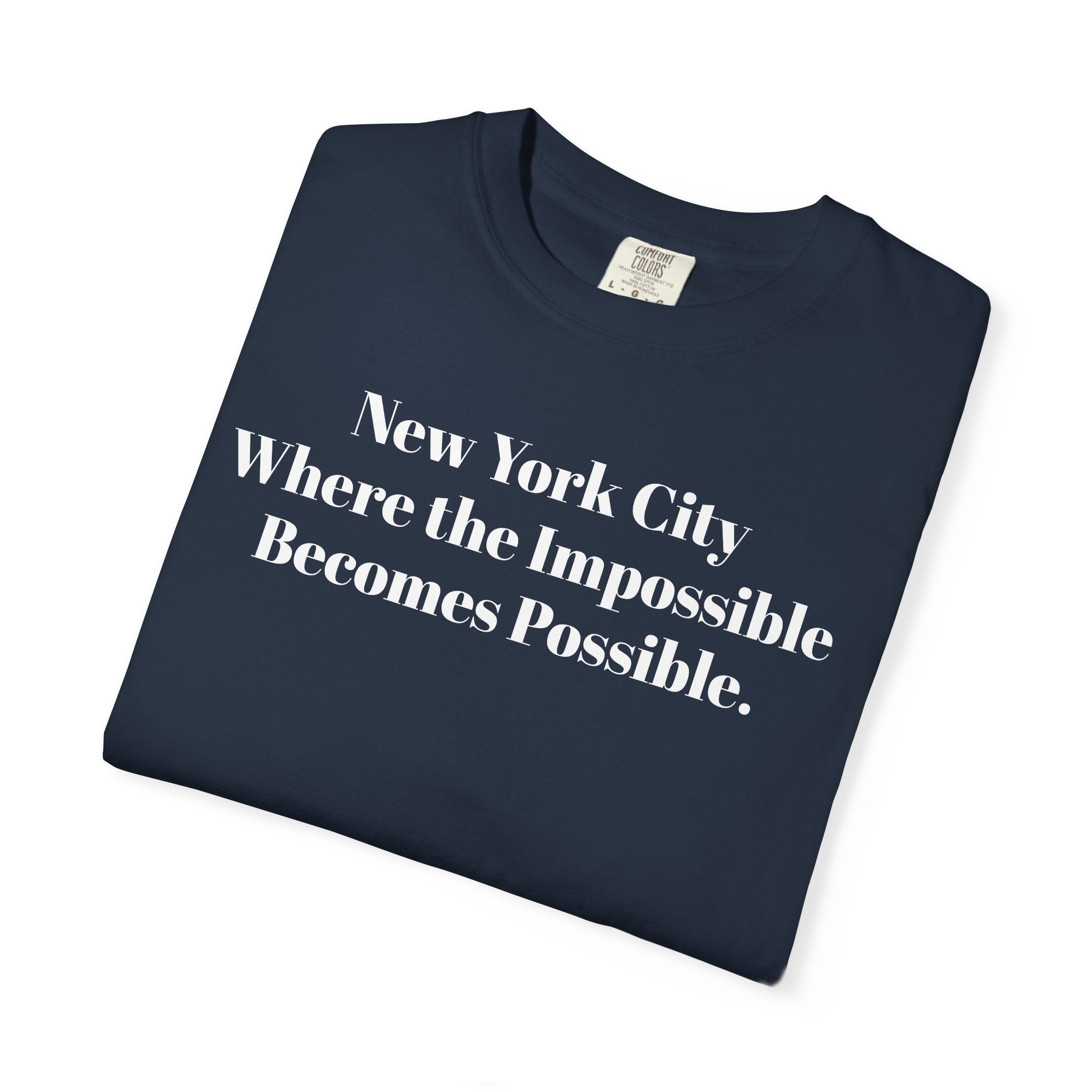 New York City. Where the Impossible Becomes Possible.