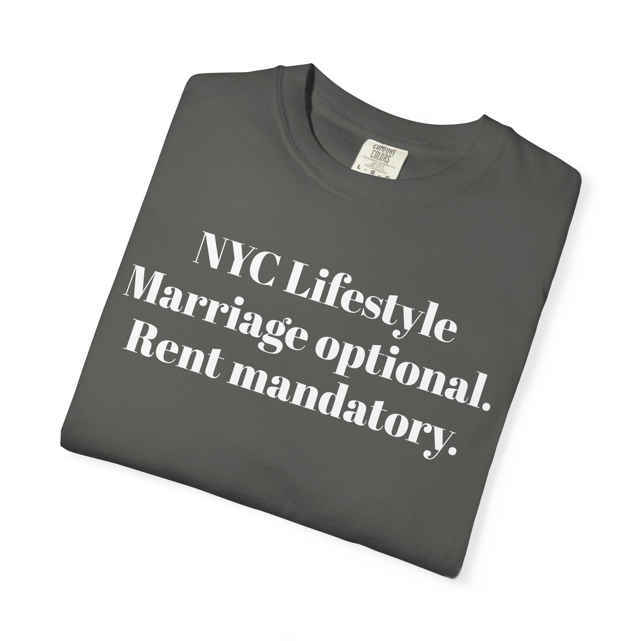 NYC Lifestyle. Marriage optional. Rent mandatory.