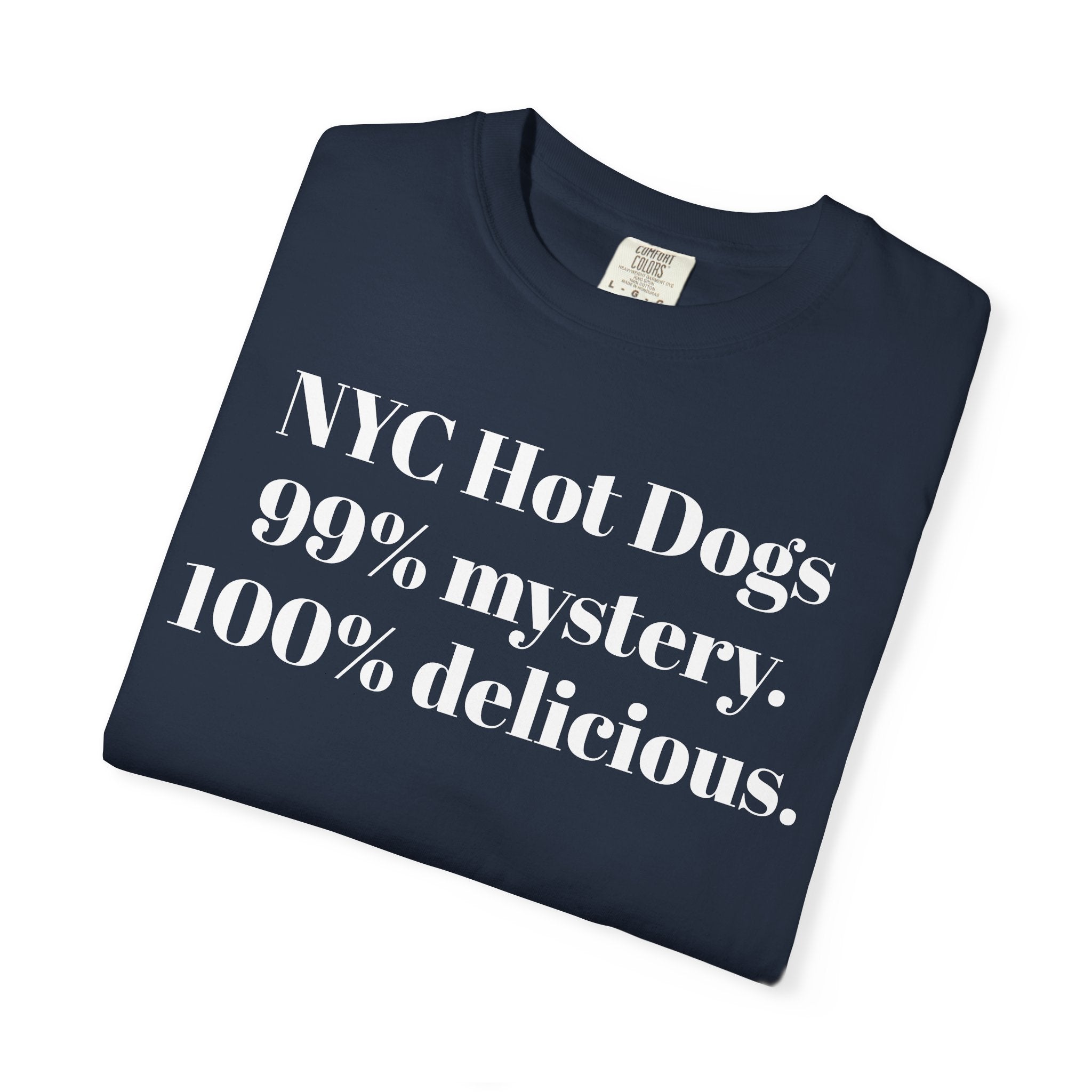 NYC Hot Dogs 99% Mystery. 100% Delicious.