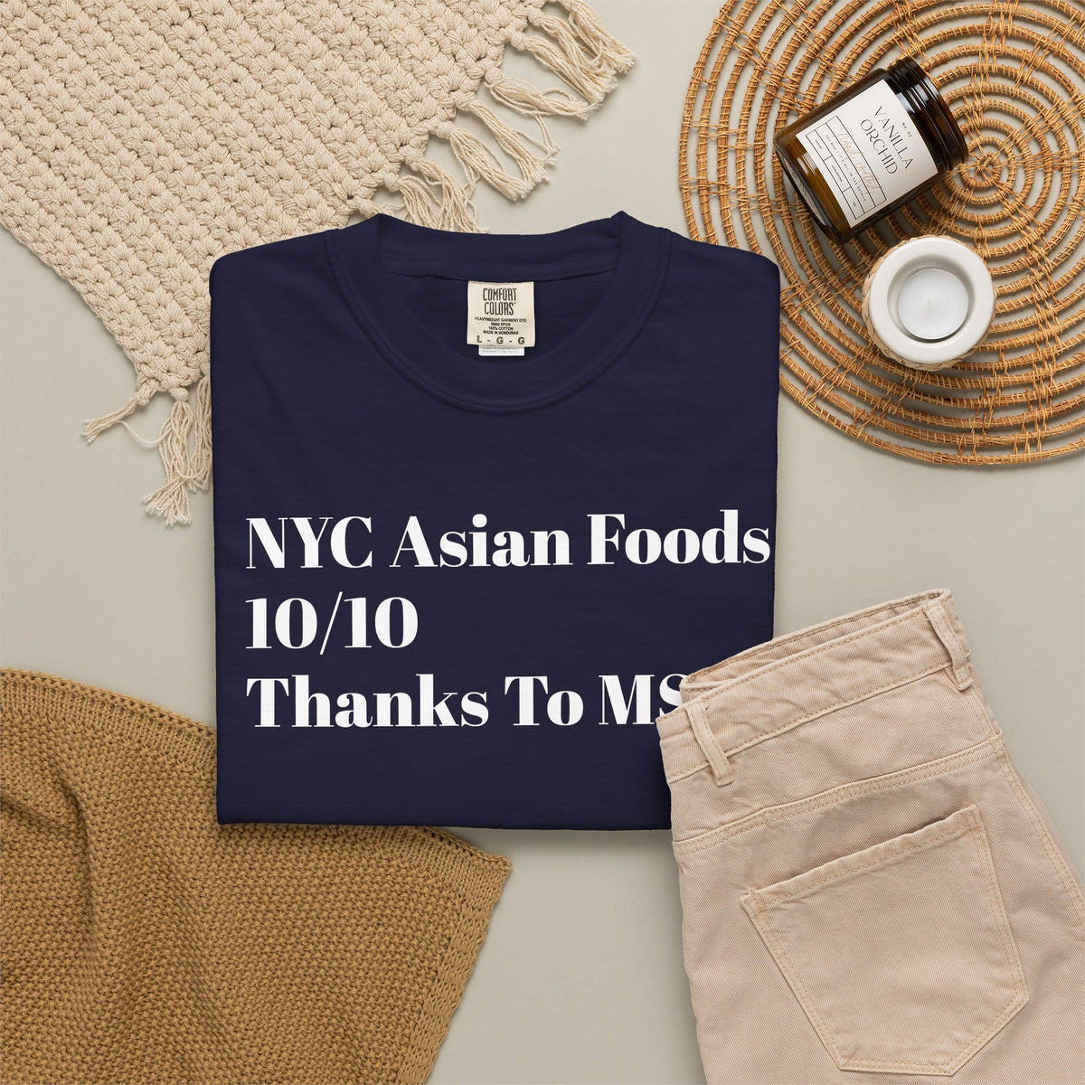 NYC Asian Foods - 10/10 - Thanks to MSG - Tee Shirt
